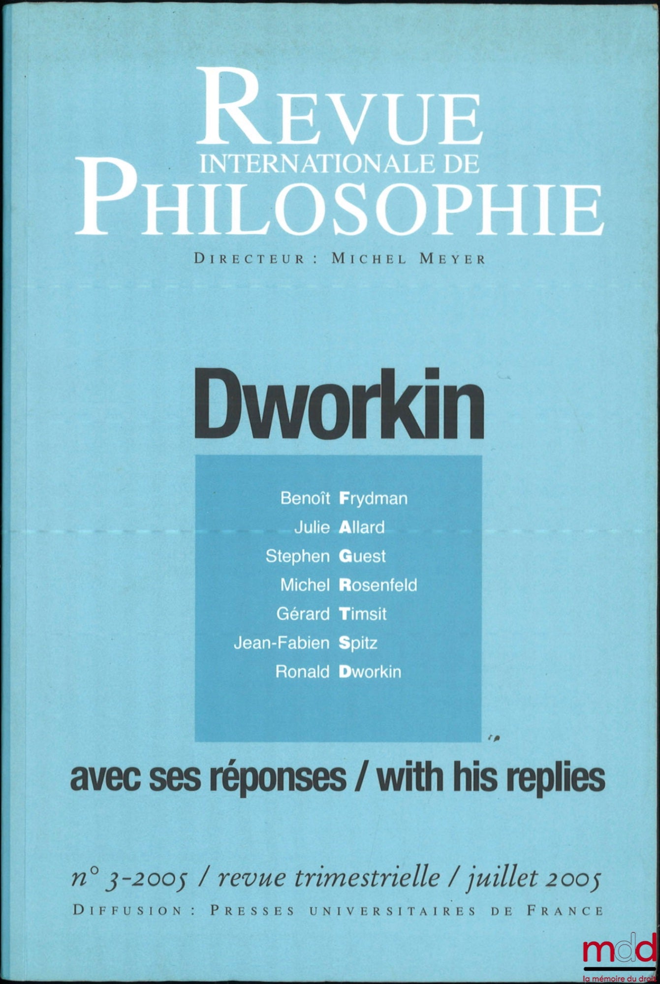[Review] – DWORKIN WITH HIS REPLIES, International Review of Philosophy, no. 233, July 2005