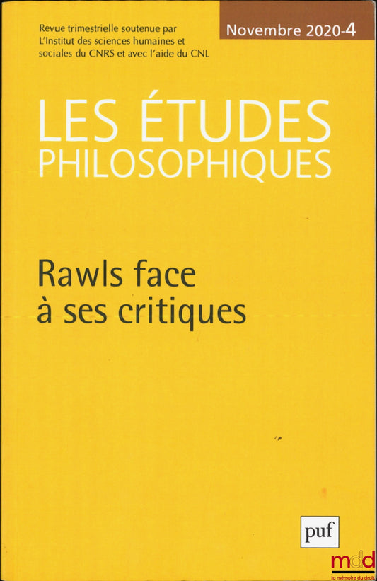 PHILOSOPHICAL STUDIES – RAWLS FACING HIS CRITICS, Quarterly Review, November 2004 No. 4
