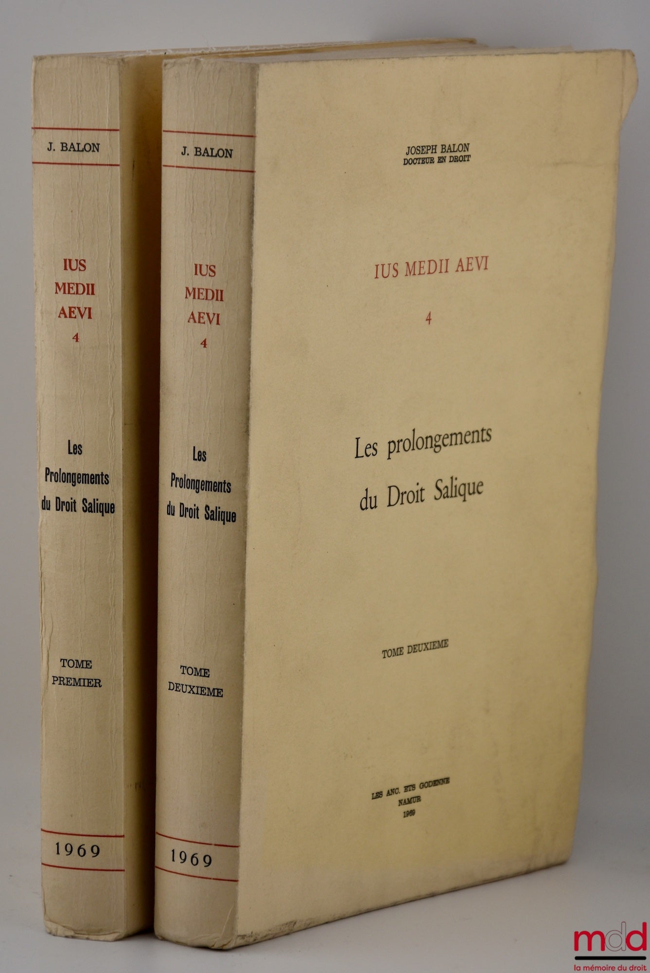 BALON (Joseph) – IUS MEDII AEVI 4, THE EXTENSIONS OF SALIC LAW