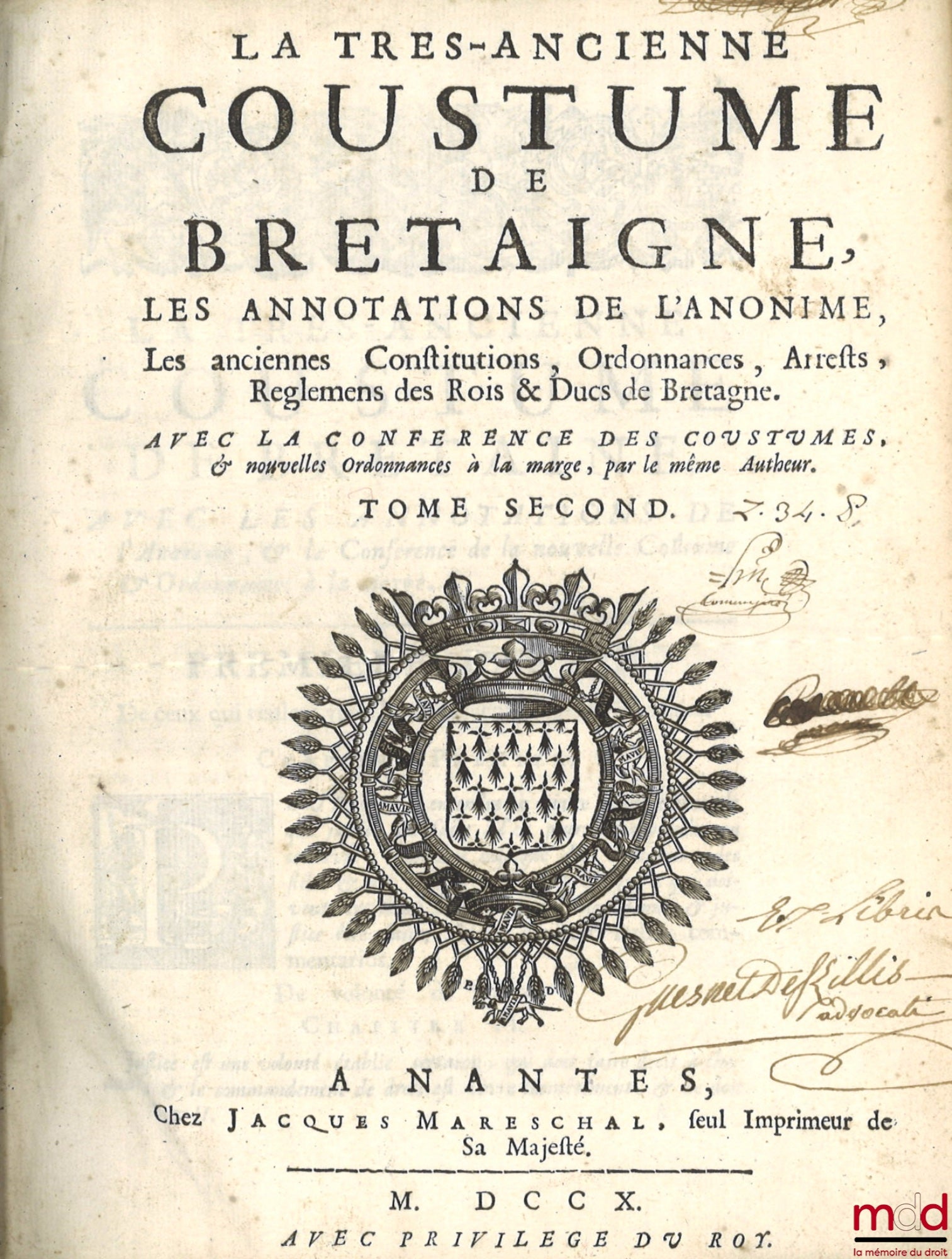 SAUVAGEAU (Michel) - DU FAIL (Noël) [DUFAIL de la Hérissaye] – COUSTUME DE BRETAGNE, AVEC LES COMMENTAIRES ET OBSERVATIONS pour l’intelligence & l’usage des Articles obscurs, abolis & à réformer, suivant les Edits, Ordonnances & arrests de Reglemens rendu