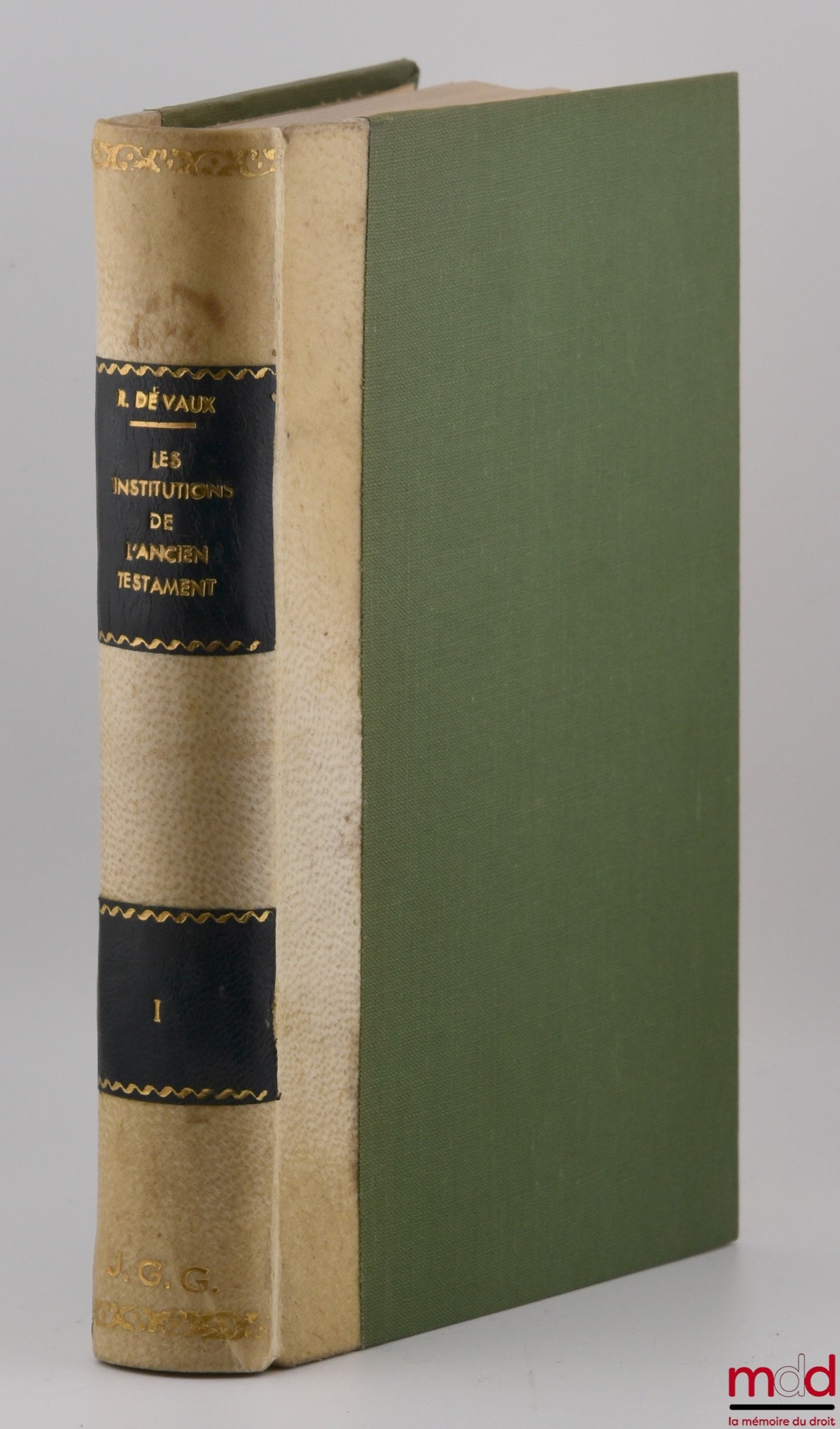 VAUX (Roland de) – THE INSTITUTIONS OF THE OLD TESTAMENT, vol. I: Nomadism and its survivals, Family institutions, Civil institutions [missing vol. II]