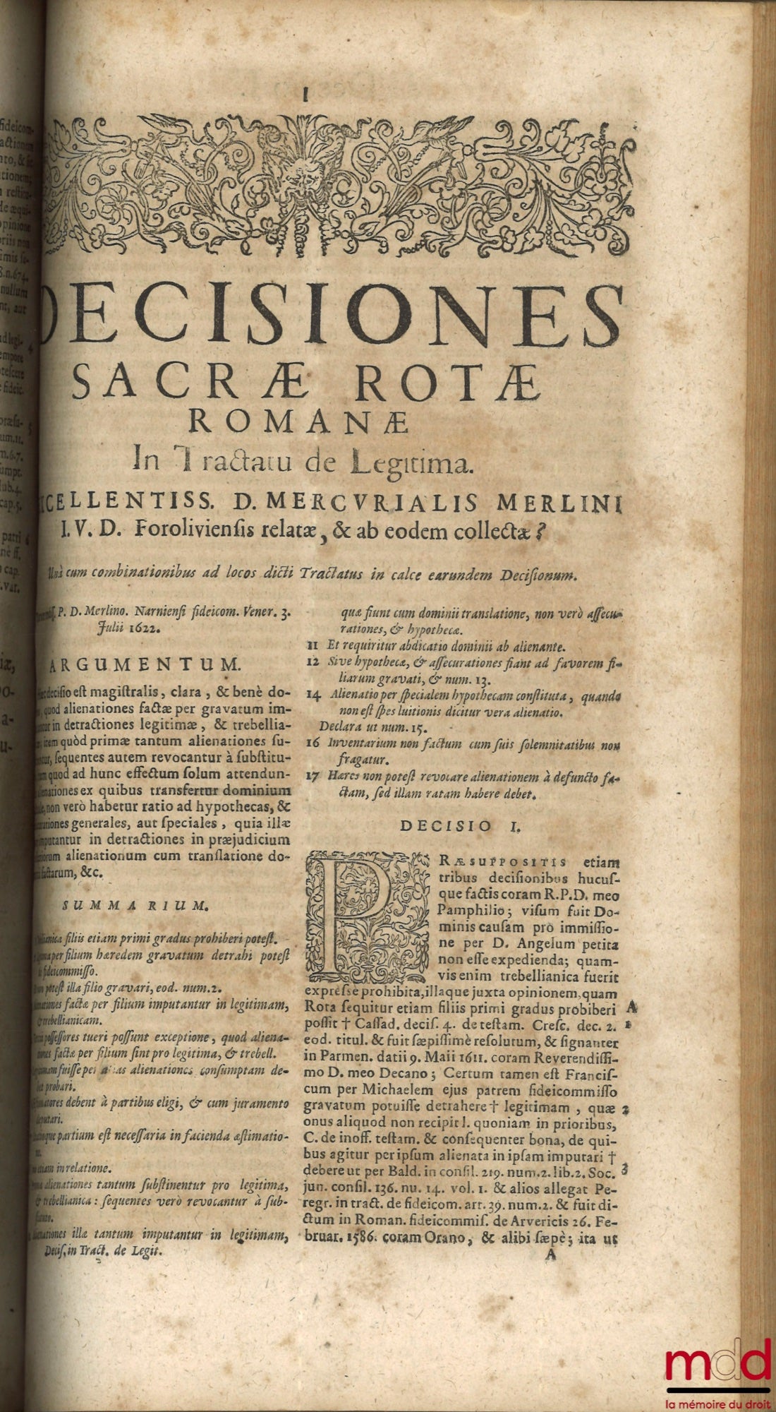 MERLINUS (Mercurialis) [MERLINI (Mercuriale)] – TRACTATUS DE LEGITIMA ABSOLUTISSIMUS, MERCURIALI MERLINO IUD & Patritio Foroliviensi Authore, UNA CUM DECISIONIBUS MAGISTRALIBUS Sacræ Rotæ Romanæ, haxtenus non impressis, in eodem relatis. Nec no Comb