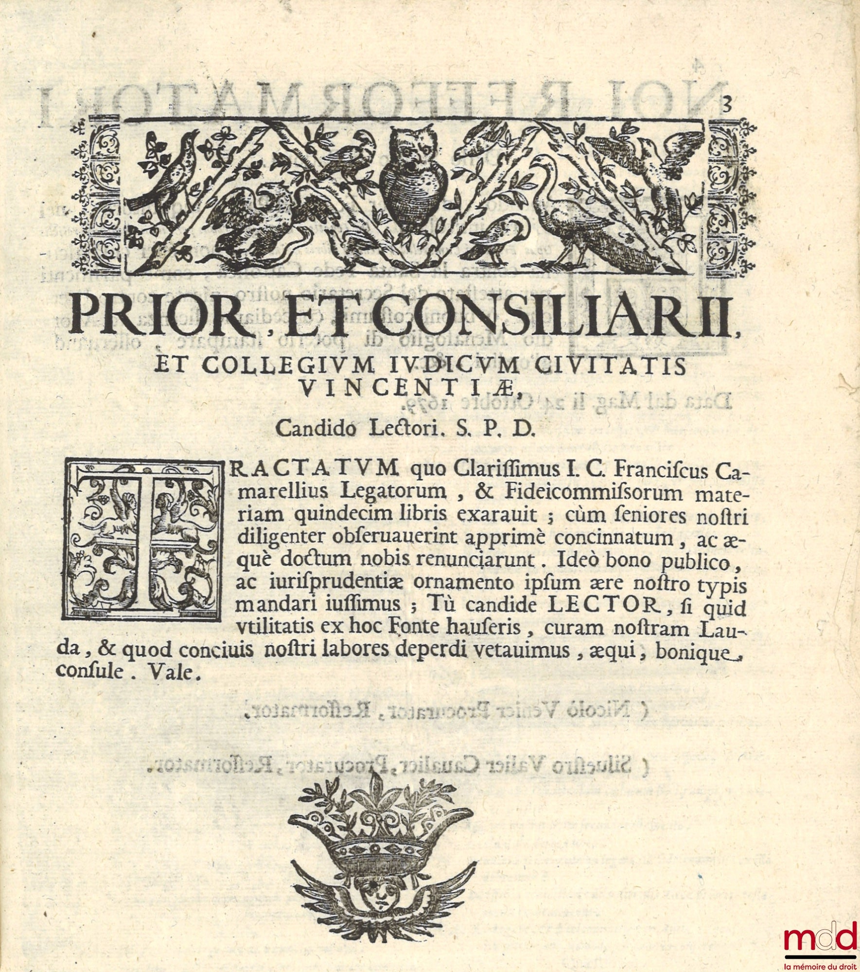 CAMARELÆ (Francisci) CAMARELLI (Francesco) – DE LEGATIS ET SINGULIS REBUS PER FIDEICOMMISSUM RELICTIS, Libris quindecim exaratum, in foro; and scholis professoribus Perutile, ac necessarium. Cum index locupletissim. Collegii judicum Vincentiae Cura et Ær