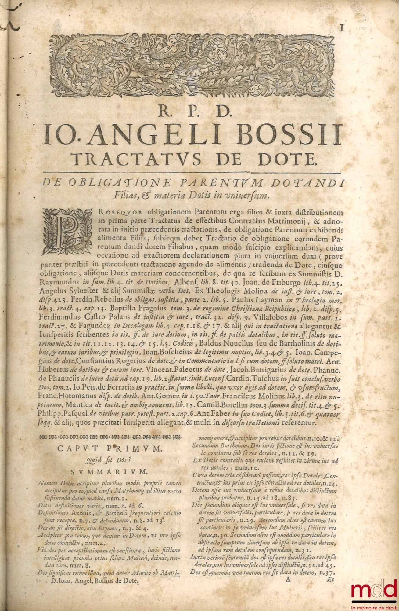BOSSII (Ioan Angeli) [BOSSI (Giovanni Angelo)] – R.P.D. Ioan. Angeli Bossii, ex Cleric. Regul. Barnabitis, congreg. S. Pauli, Tractatus de peculiari effectu contractus matrimonii, nempe de Dote Filiabus danda, déque Dote in vniuersum iuxta vtrumque forum 