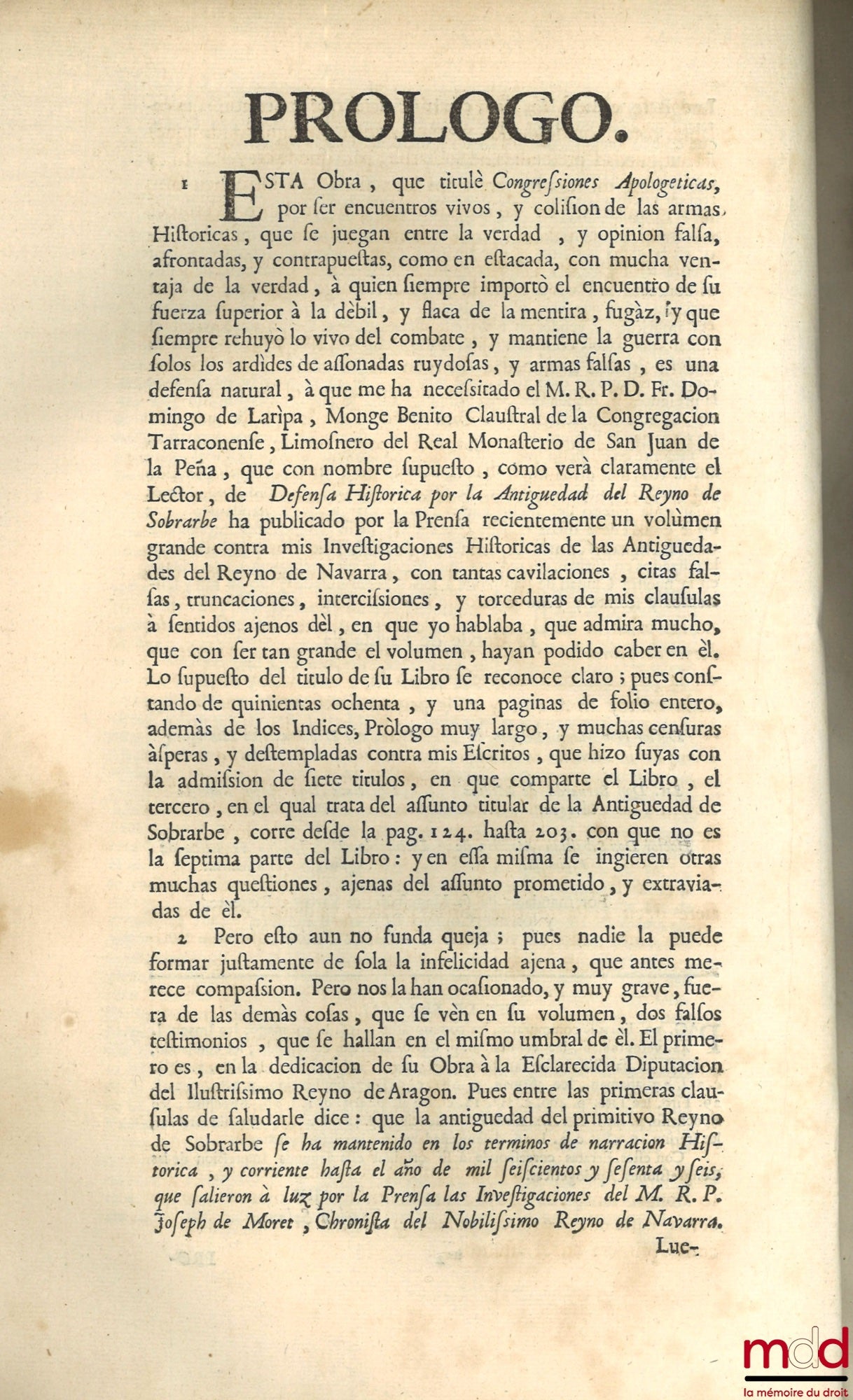 MORET (Joseph de) – [Apologetic Congresses on the truth of the historical investigations of the antiquities of the king of Navarra]