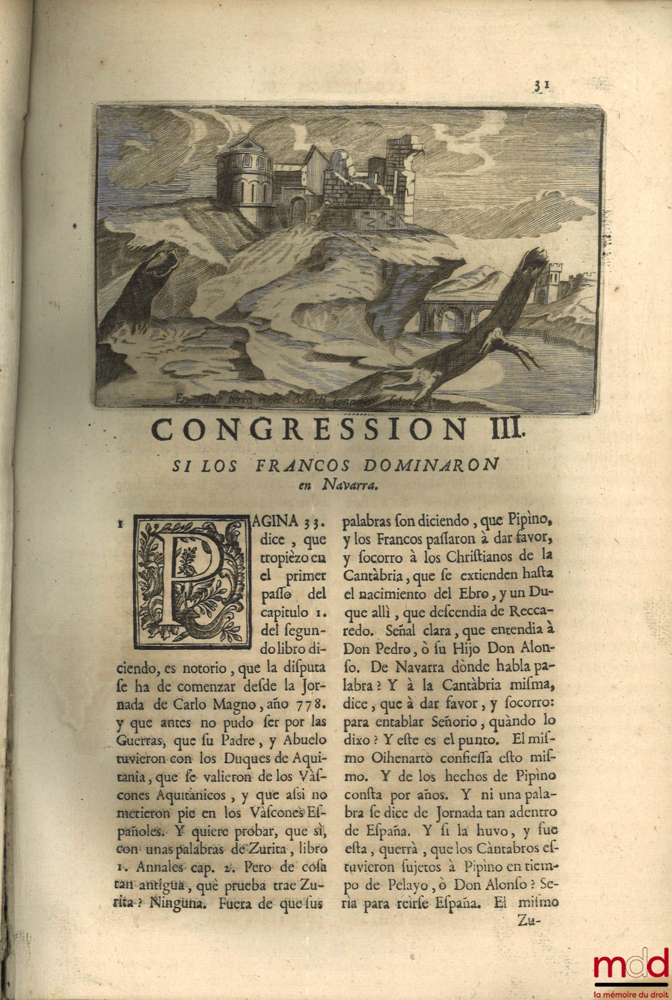 MORET (Joseph de) – [Apologetic Congresses on the truth of the historical investigations of the antiquities of the king of Navarra]