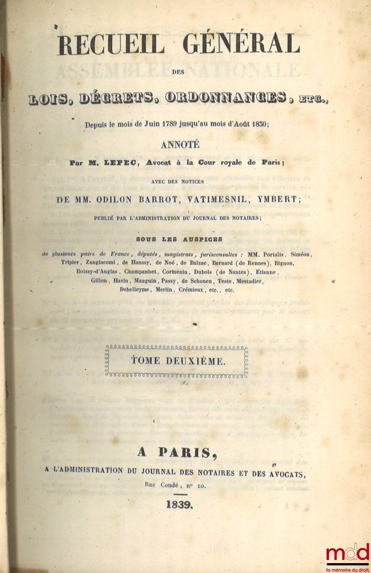 [BARROT (Odilon), VATIMESNIL, YMBERT] – ANNOTATED GENERAL COLLECTION OF LAWS, DECREES, ORDINANCES, ETC., ETC., from June 1789 to August 1830; with notes by Messrs. Odilon Barrot, Vatimesnil, YMBERT; published by the editors of the Official Journal