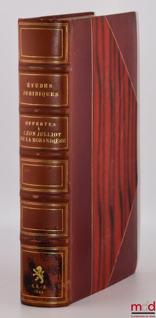 [Julliot de la Morandière Miscellany] – LEGAL STUDIES OFFERED TO JULLIOT DE LA MORANDIÈRE, Preface by Georges Vedel