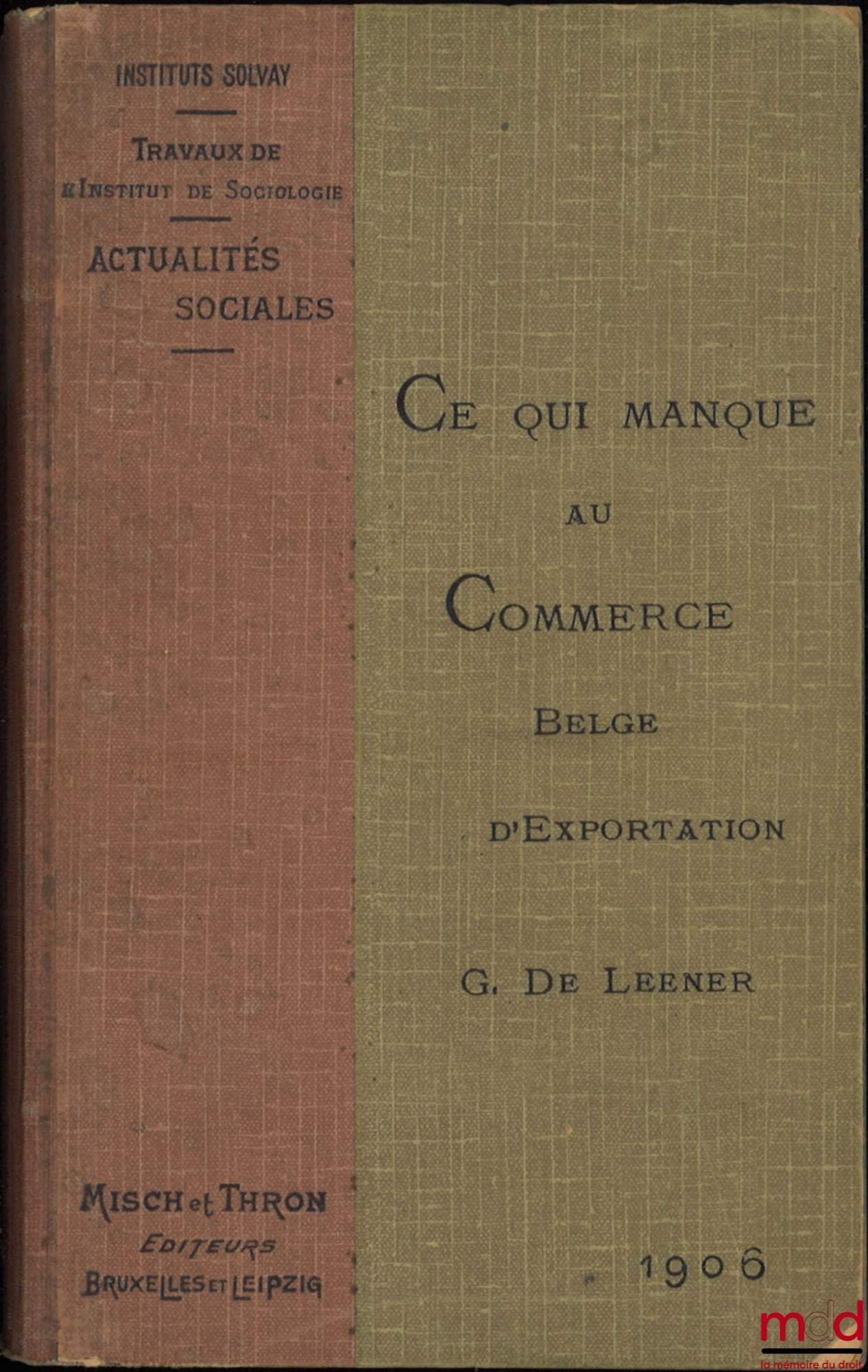 DE LEENER (G.) – WHAT BELGIAN EXPORT TRADE IS LACKING