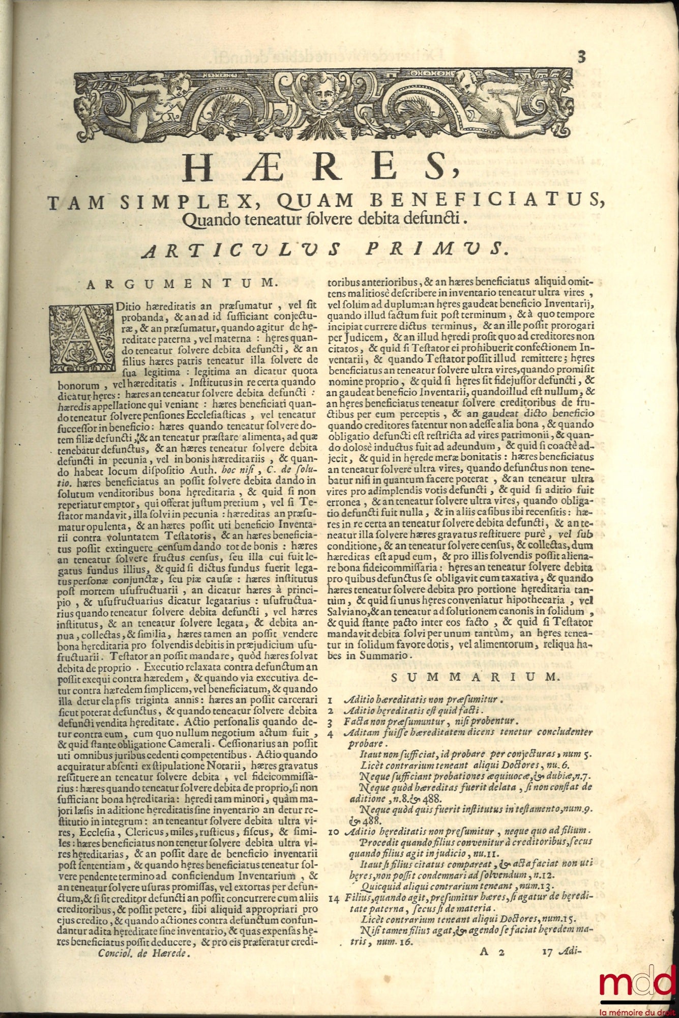 CONCIOLI (Antonii) – ANTONII CONCIOLI TRACTATUS DE HÆREDE TAM SIMPLICI, QUAM BENEFICIATO, Wheno teneatur solvere debita defuncti: In quo omnia ferè ad dictam materiam solutionis faciendæ per hæredem pertinentia explicantur, necnon etiam materia, Auth. h