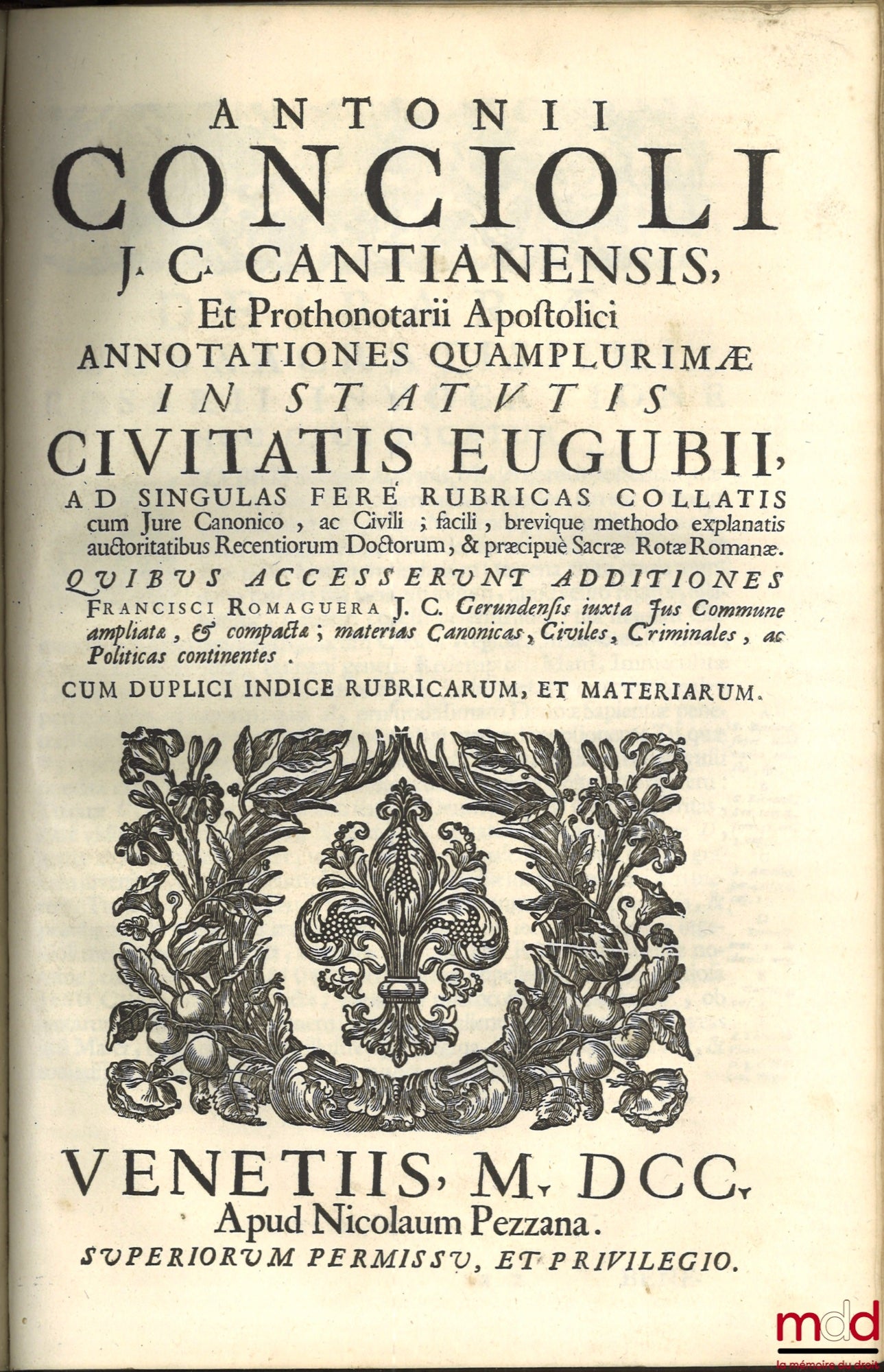 CONCIOLI (Antonii) – ANTONII CONCIOLI TRACTATUS DE HÆREDE TAM SIMPLICI, QUAM BENEFICIATO, Wheno teneatur solvere debita defuncti: In quo omnia ferè ad dictam materiam solutionis faciendæ per hæredem pertinentia explicantur, necnon etiam materia, Auth. h