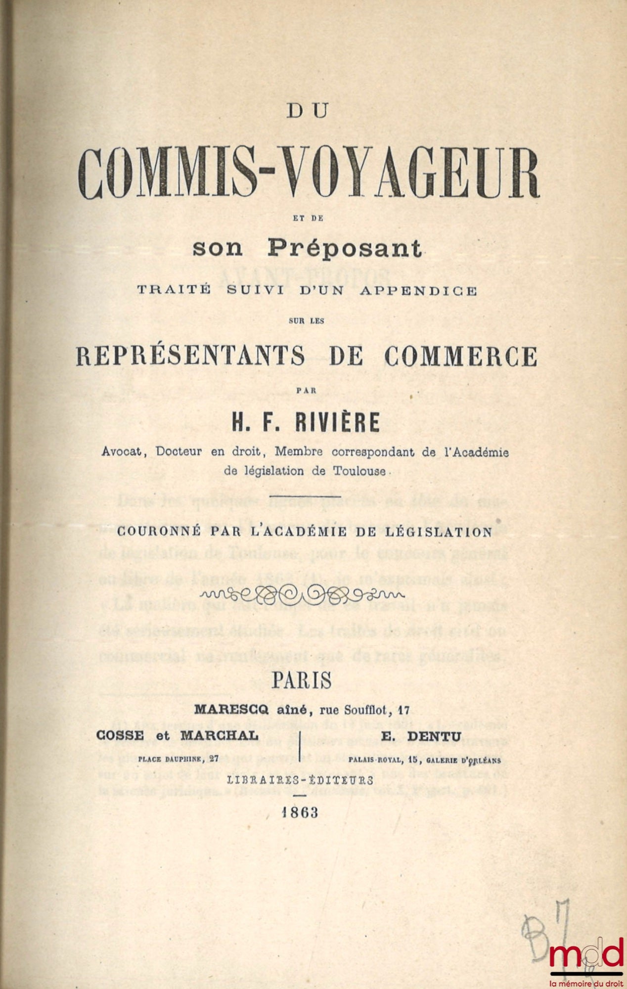 RIVIÈRE (H. F.) – DU COMMIS-VOYAGEUR ET DE SON PRÉPOSANT, Traité suivi d’un appendice sur les représentants de commerce