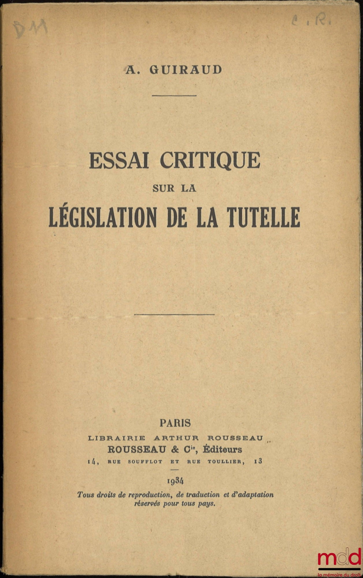 GUIRAUD (A.) – CRITICAL ESSAY ON GUARDIANSHIP LEGISLATION