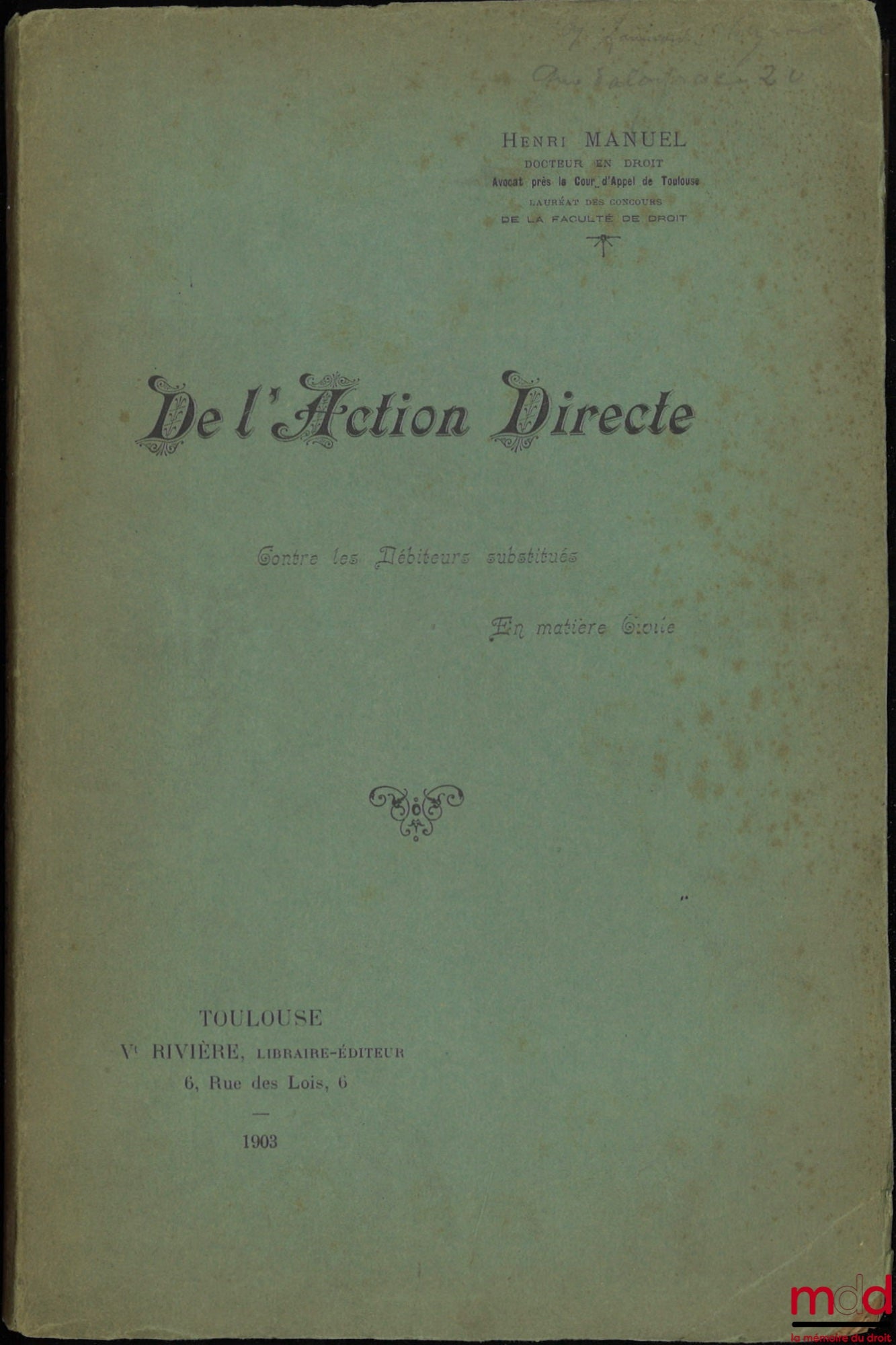 MANUAL (Henri) – ON DIRECT ACTION Against Substituted Debtors in Civil Matters