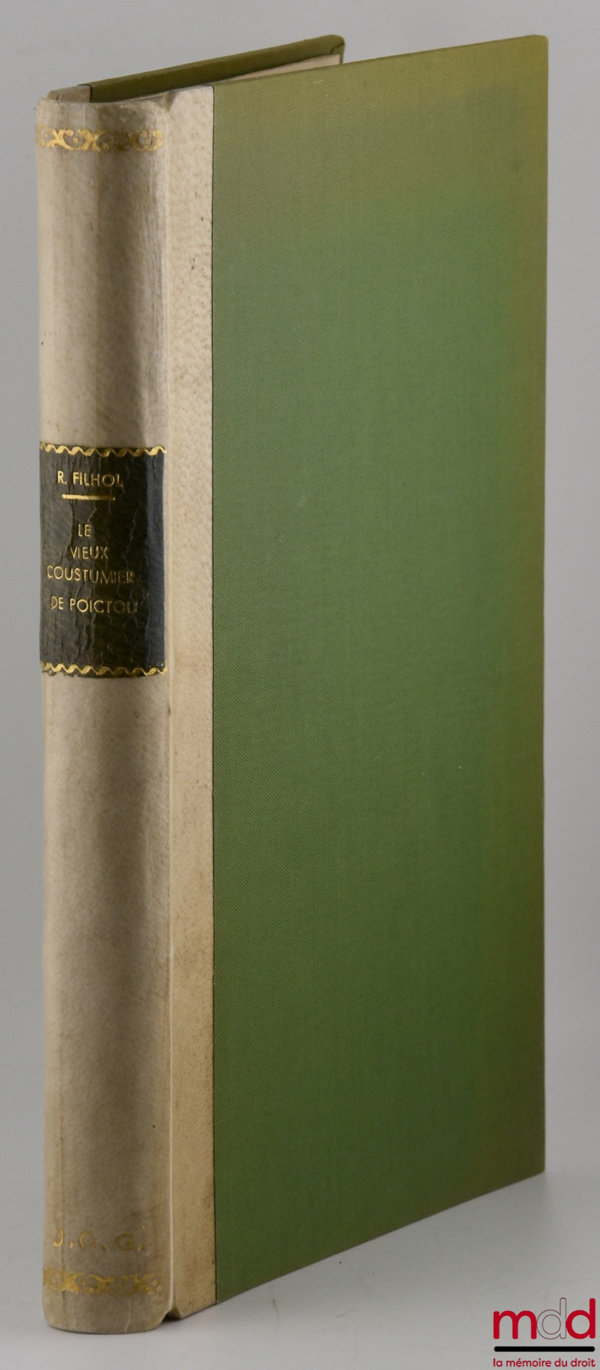[Customs], FILHOL (René) – THE OLD CUSTOMS OFFICER OF POICTOU, Works of the Society for the History of Law and Institutions of the Western Regions of France, No. 1