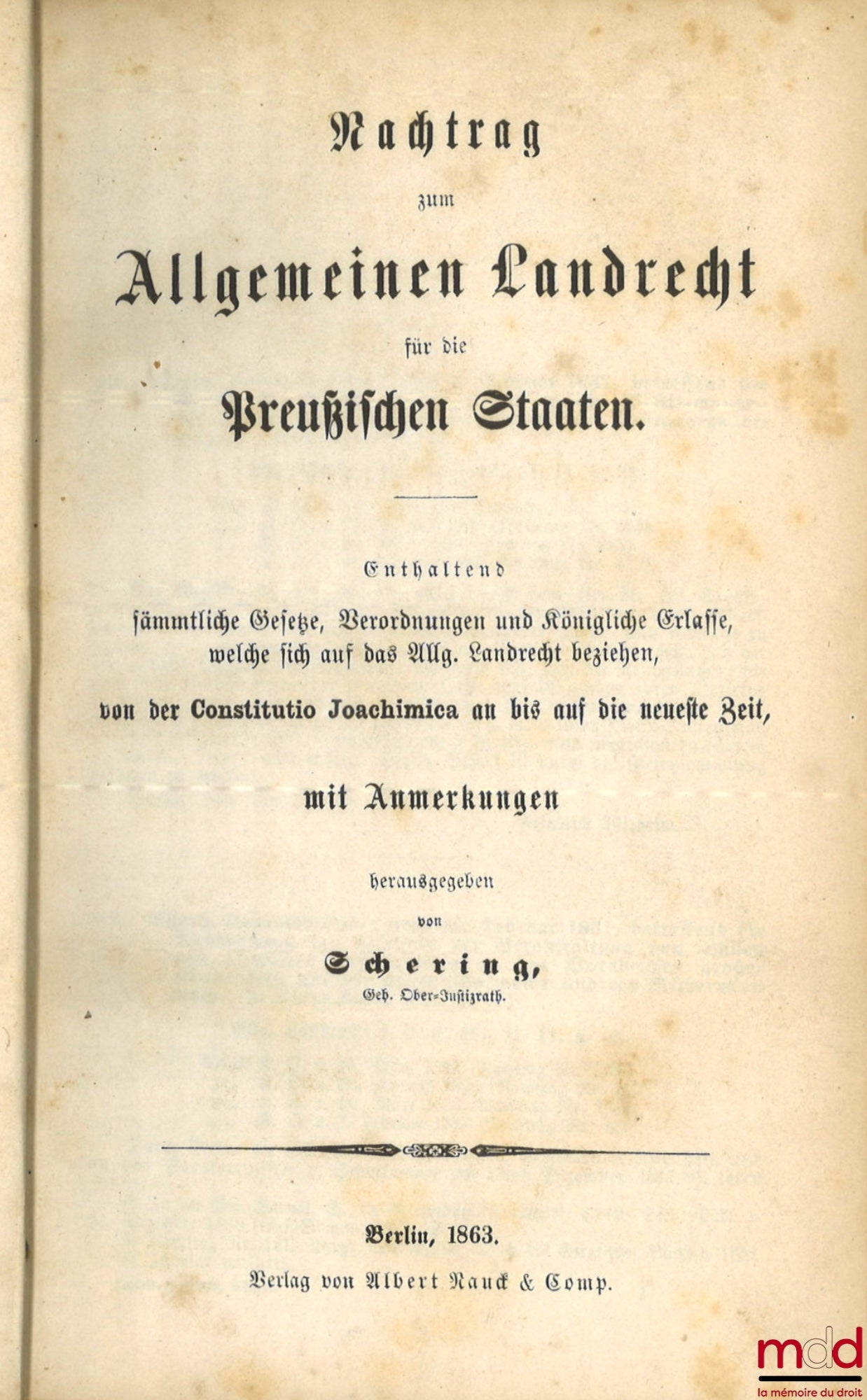 [Code - Prussia] – ALLGEMEINES LANDRECHT FÜR DIE PREUSSISCHEN STAATEN, Unveränderter Abdruck der Ausgabe von 1821 (4 vols.); REGISTER ZUM ALLGEMEINEN LANDRECHT FÜR DIE PREUSSISCHEN STAATEN (1 vol.); NACHTRAG ZUM ALLGEMEINEN LANDRECHT FÜR DIE PREUSSISCHEN