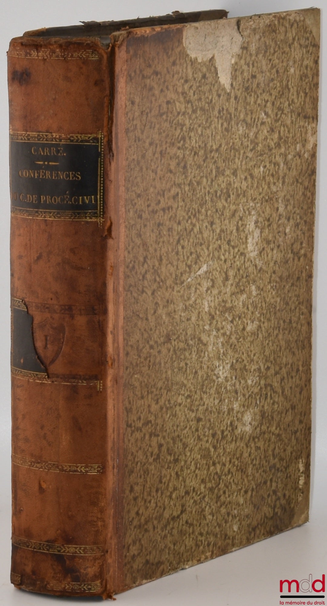 CARRÉ (Guillaume-Louis-Julien) – ANALYSE RAISONNÉE ET CONFÉRENCES des opinions des commentateurs et des arrêts des cours sur le Code de Procédure Civile, [mq. t. II]