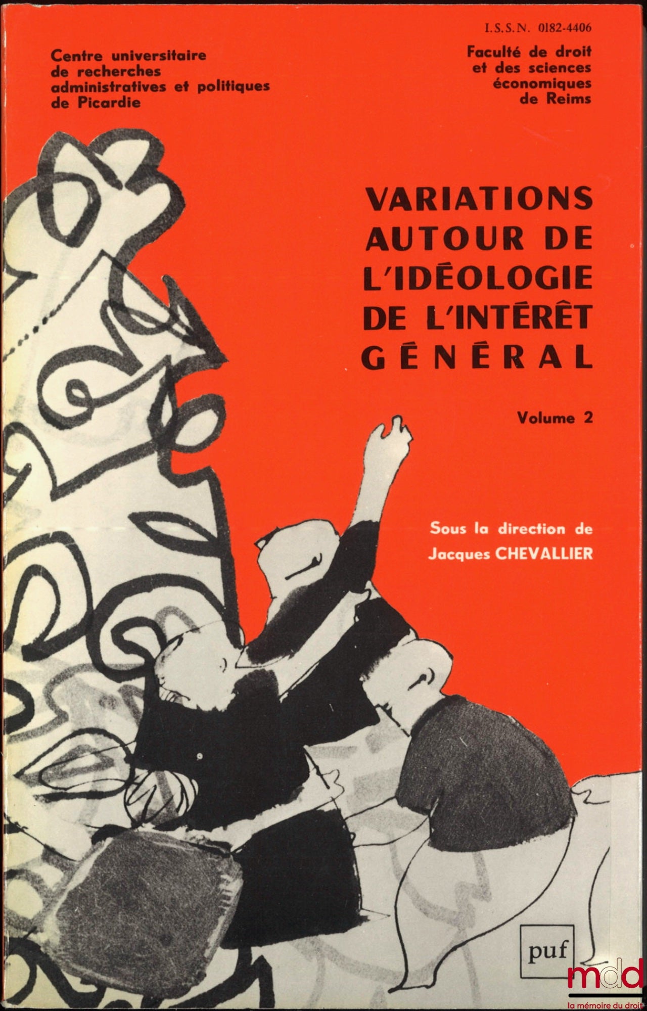 [Collective - CURAPP] – VARIATIONS ON THE IDEOLOGY OF THE PUBLIC INTEREST, Vol. 2