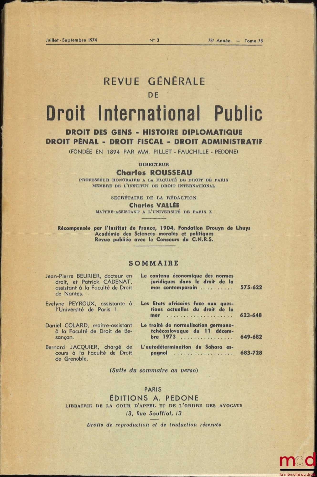 BEURIER (Jean-Pierre), CADENAT (Patrick) – THE ECONOMIC CONTENT OF LEGAL NORMS IN CONTEMPORARY LAW OF THE SEA, General Review of Public International Law, July - September 1974, no. 3