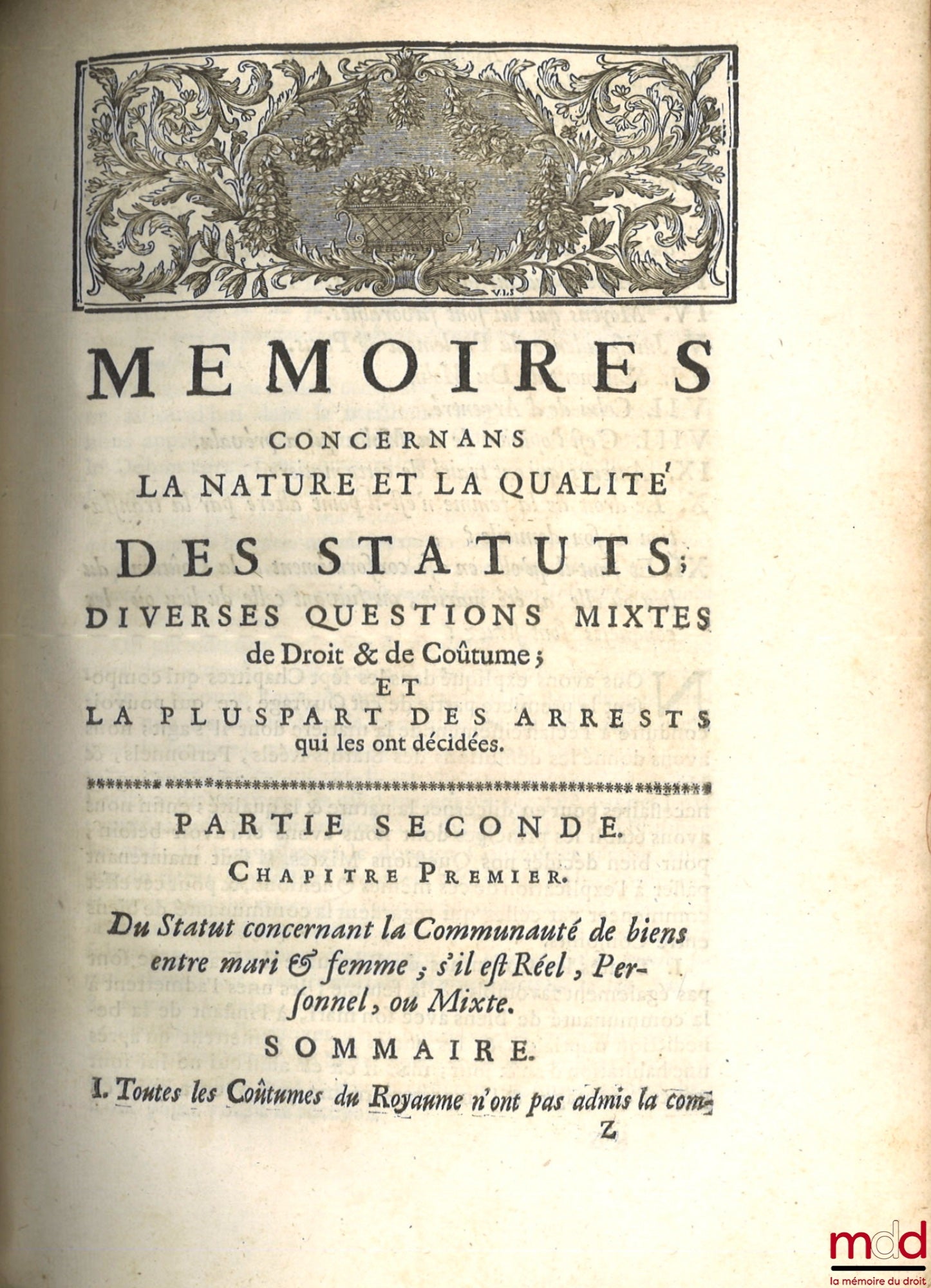 FROLAND (Louis) – MEMOIRS CONCERNING THE NATURE AND QUALITY OF STATUTES; Various mixed questions of law and custom; And most of the decrees that decided them