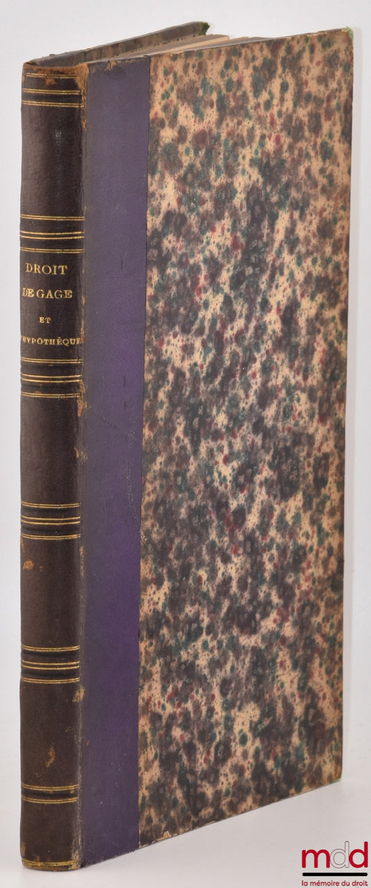 PELLAT (Charles-Auguste) – TRANSLATION OF BOOK XX AND TITLE VII OF BOOK XIII OF THE PANDECTES, WITH THE FACING TEXT; followed by a SUCCINC TREATISE ON THE RIGHT OF PLEDGE AND MORTGAGE AMONG THE ROMANS