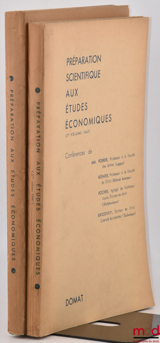 [Collective] – SCIENTIFIC PREPARATION FOR ECONOMIC STUDIES, Conference by Messrs. Bertrand Nogaro, Poirier, Strohl, Besnier, Milhau, Rouquet La Garrigue, Rocher, Dehove, Brodsky