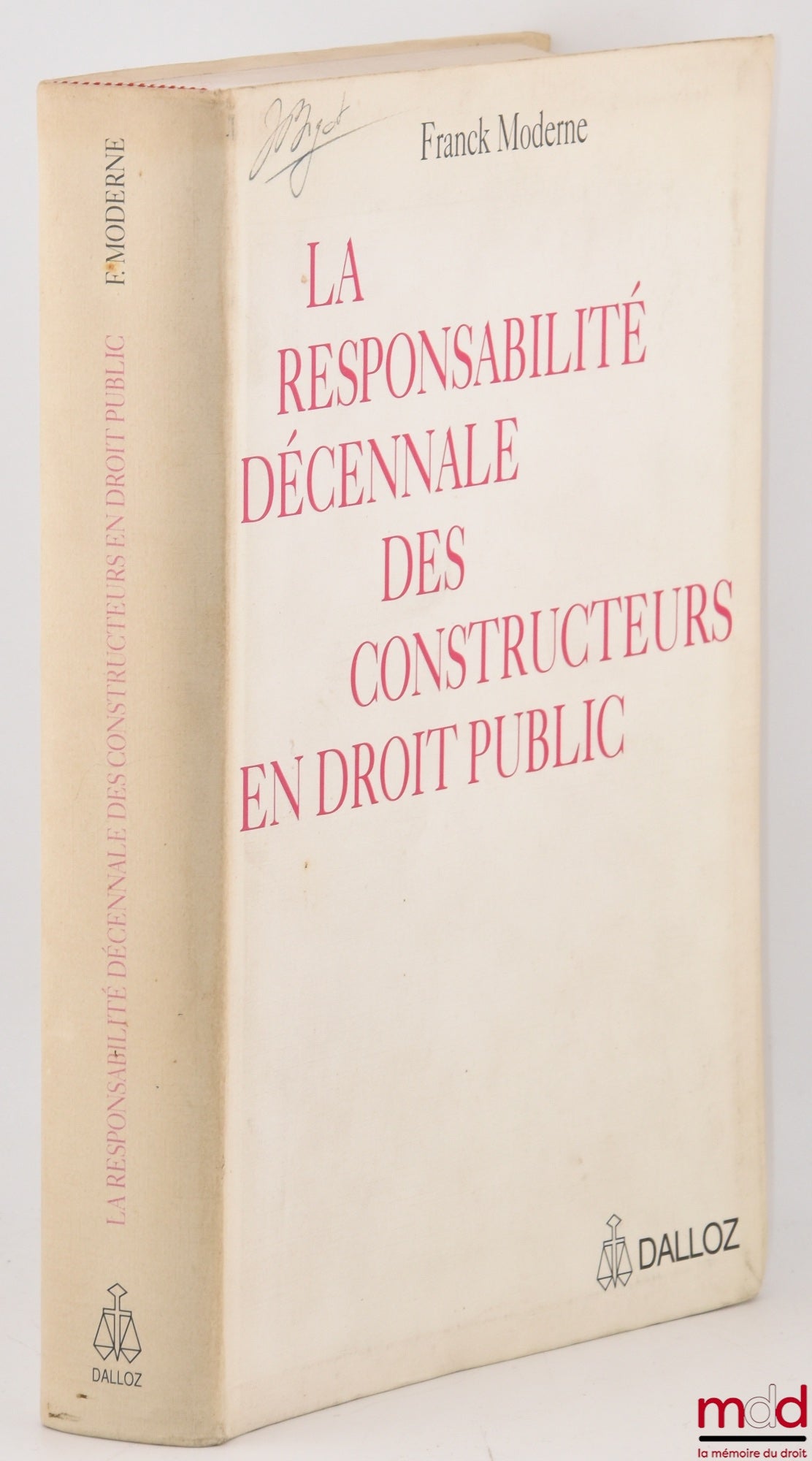 MODERN (Franck) – THE TEN-YEAR LIABILITY OF BUILDERS IN PUBLIC LAW