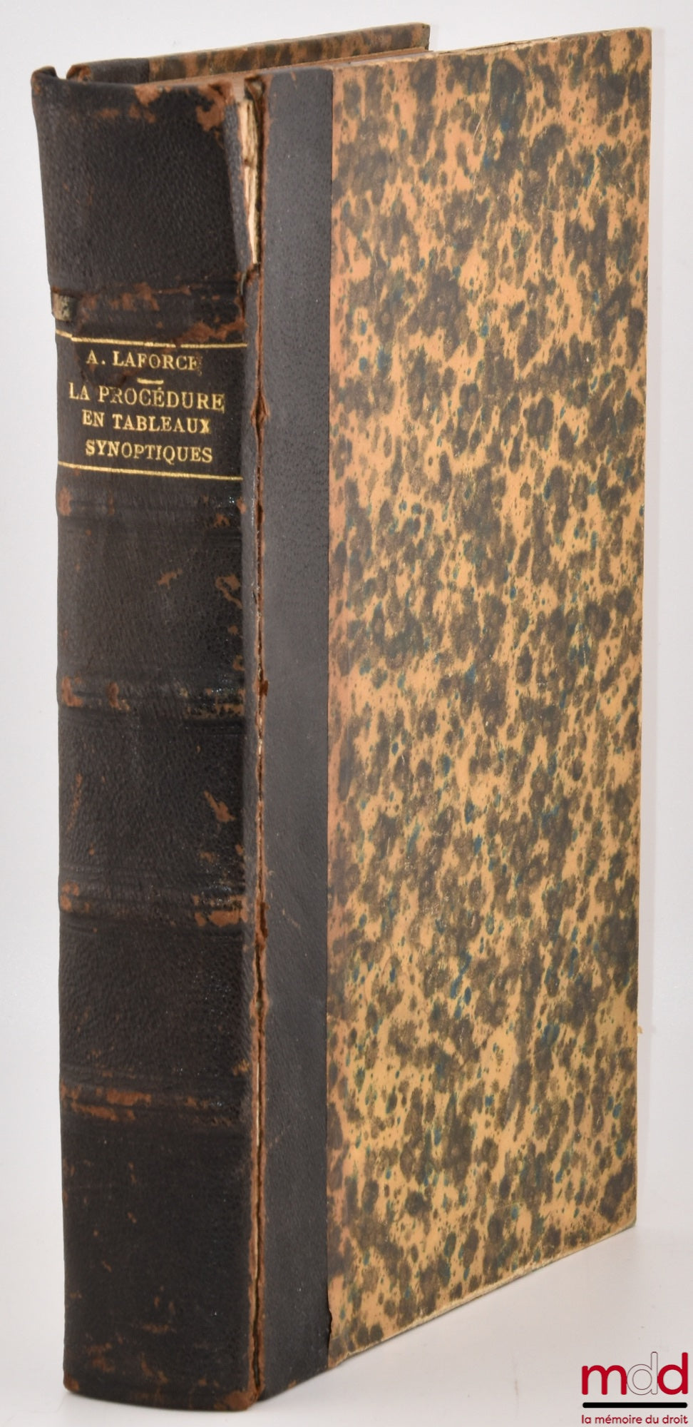 LAFORCE (Adrien) – THE PROCEDURE IN SYNOPTIC TABLES