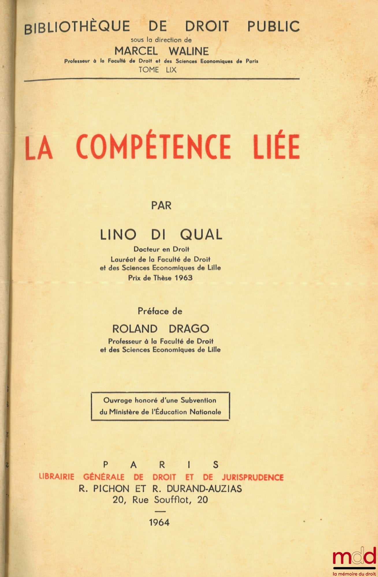 DI QUAL (Lino) – RELATED COMPETENCE, Preface by Roland Drago, Public Law Library, vol. LIX