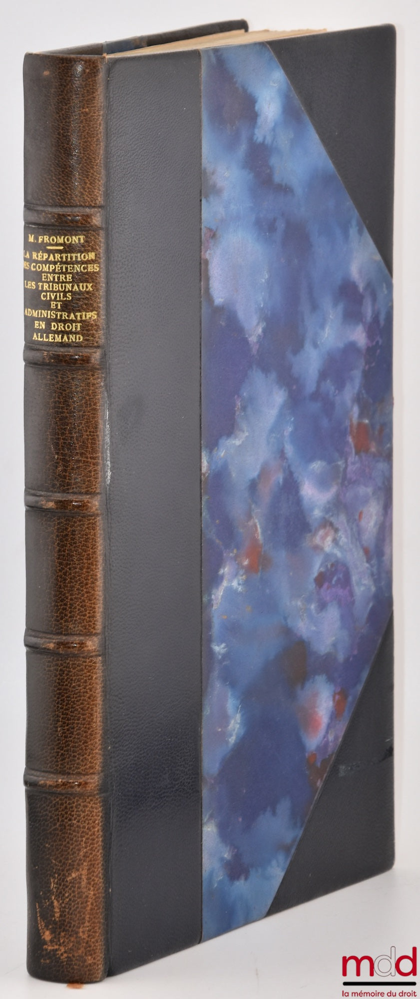 FROMONT (Michel) – THE DISTRIBUTION OF JURISDICTION BETWEEN CIVIL AND ADMINISTRATIVE COURTS IN GERMAN LAW, Preface by Jean Rivero, Bibl. de droit public, t. XXXIII