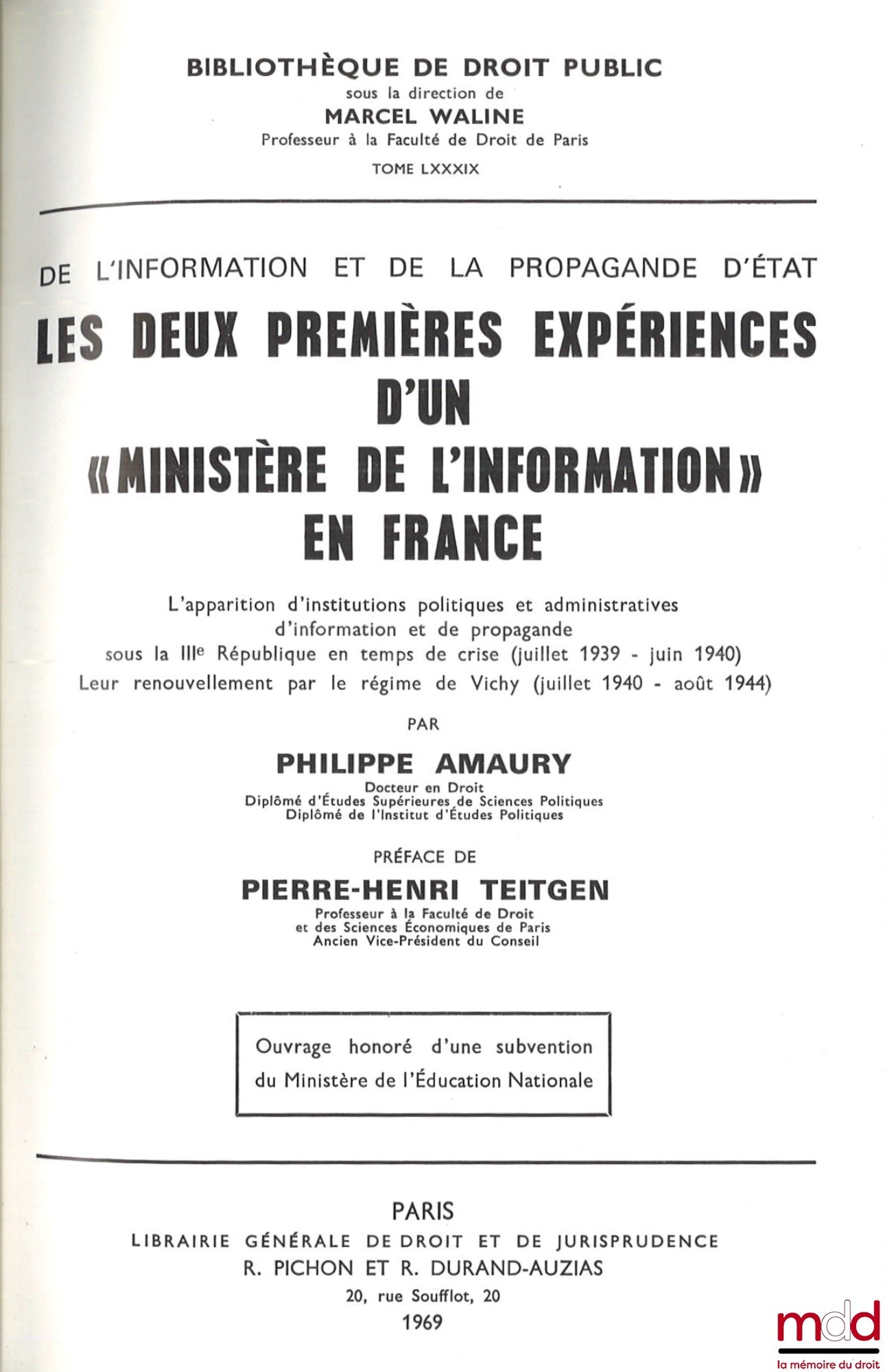AMAURY (Philippe) – STATE INFORMATION AND PROPAGANDA: THE FIRST TWO EXPERIMENTS WITH A 