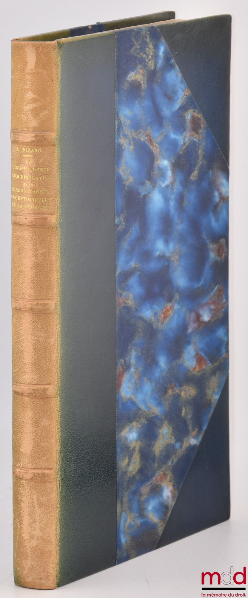 NIZARD (Lucien) – ADMINISTRATIVE CASE LAW ON EXCEPTIONAL CIRCUMSTANCES AND LEGALITY, Public Law Library, vol. XL