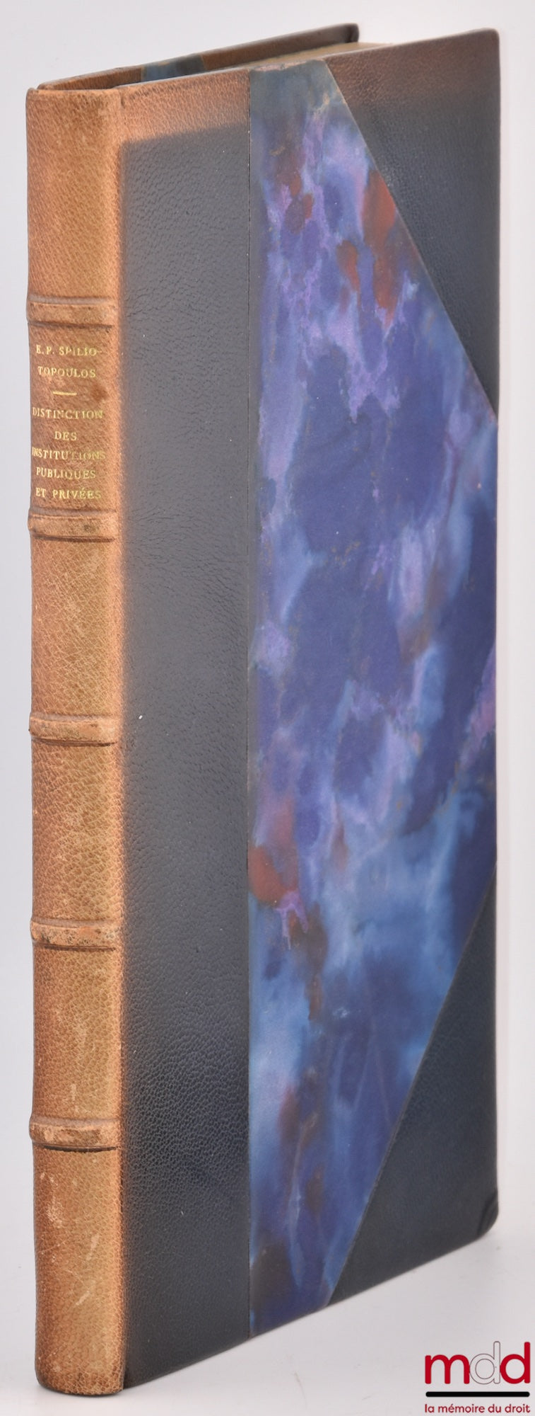 SPILIOTOPOULOS (Epaminondas P.) – THE DISTINCTION BETWEEN PUBLIC AND PRIVATE INSTITUTIONS IN FRENCH LAW, Preface by Charles Eisenmann, Bibl. de droit public, t. XIX