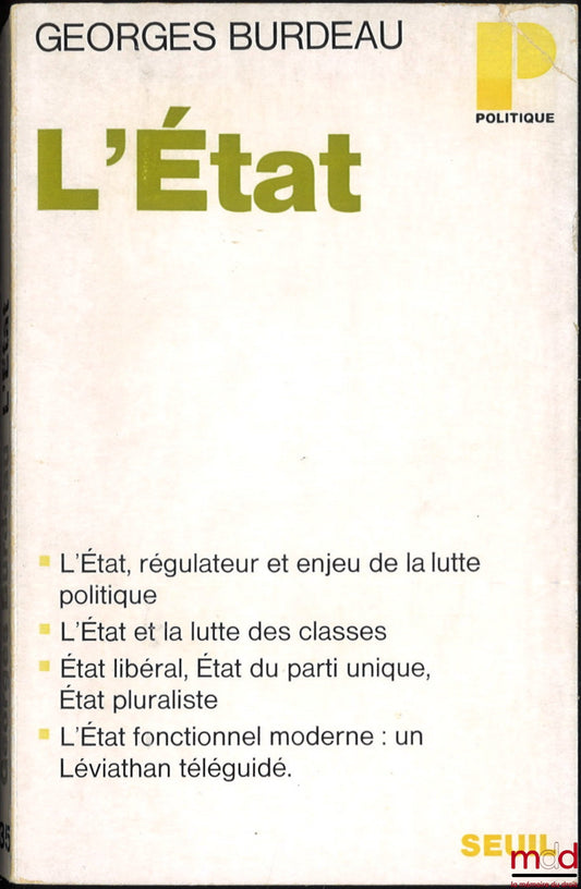 BURDEAU (Georges) – THE STATE, Politics Collection