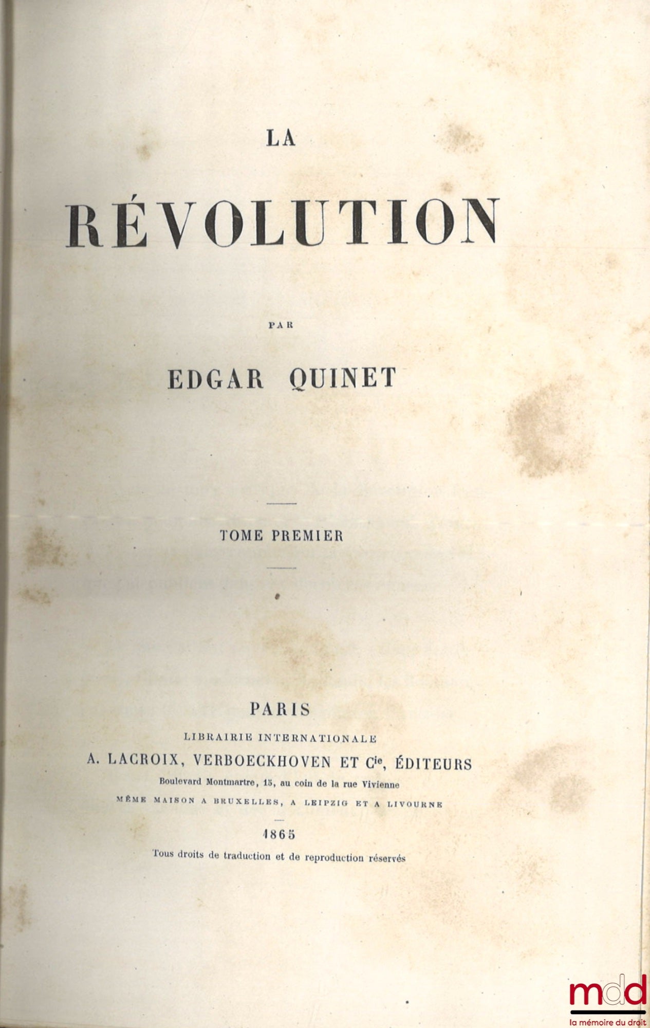 QUINET (Edgar) – LA RÉVOLUTION