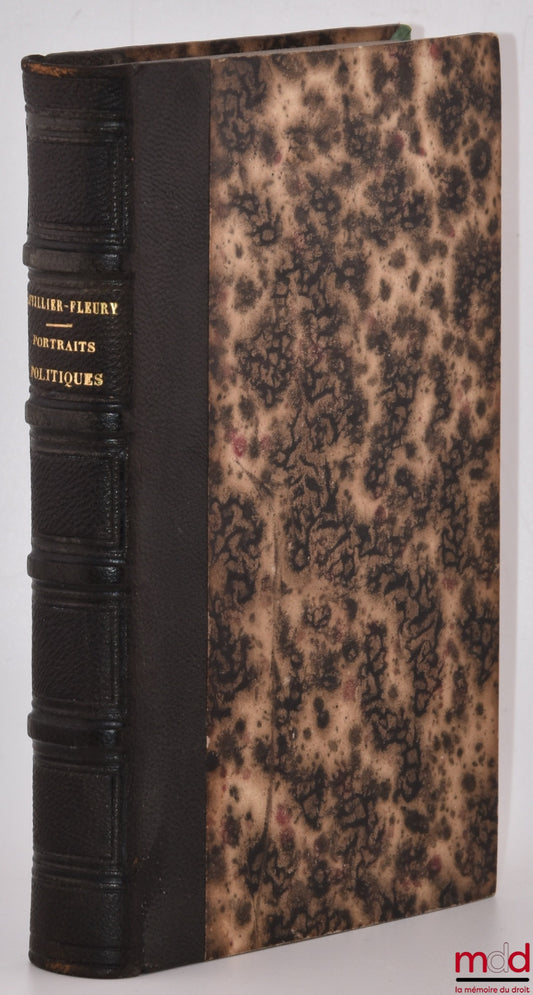 CUVILLIER-FLEURY – PORTRAITS POLITIQUES ET RÉVOLUTIONNAIRES