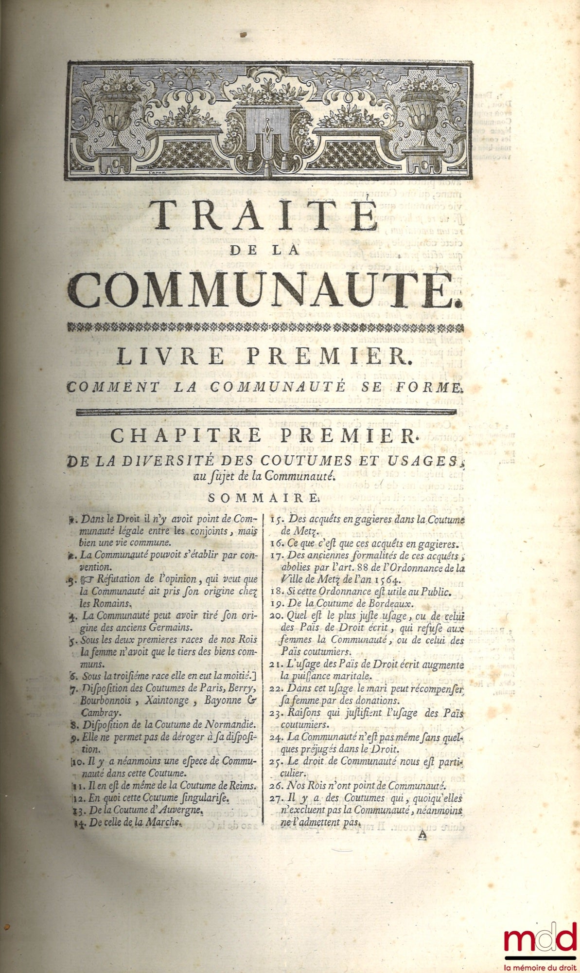 LE BRUN (Denis) – TREATISE ON THE COMMUNITY BETWEEN HUSBAND AND WIFE, with A TREATISE ON TACIT COMMUNITIES OR SOCIETIES, Posthumous work, first given to the Public by Master Louis HIDEUX, New edition considerably augmented with new Decisions