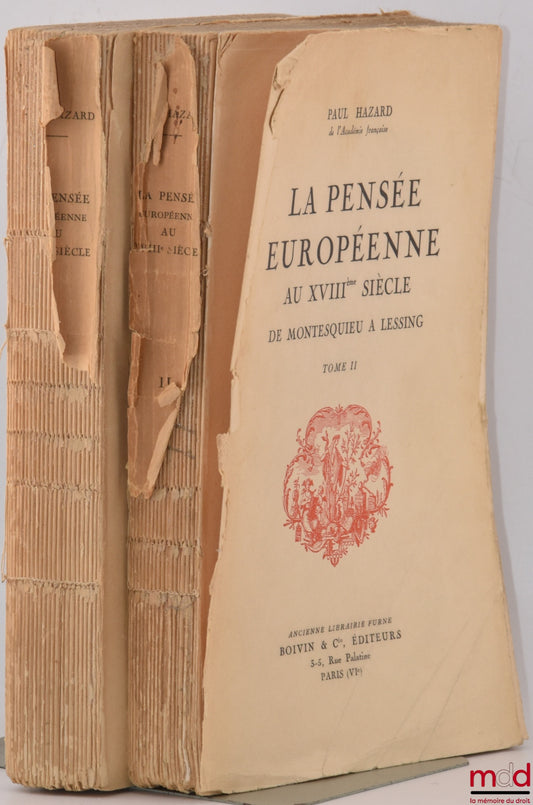 HAZARD (Paul) – EUROPEAN THOUGHT IN THE 18TH CENTURY, From Montesquieu to Lessing, [mq. t. III: Notes and references]
