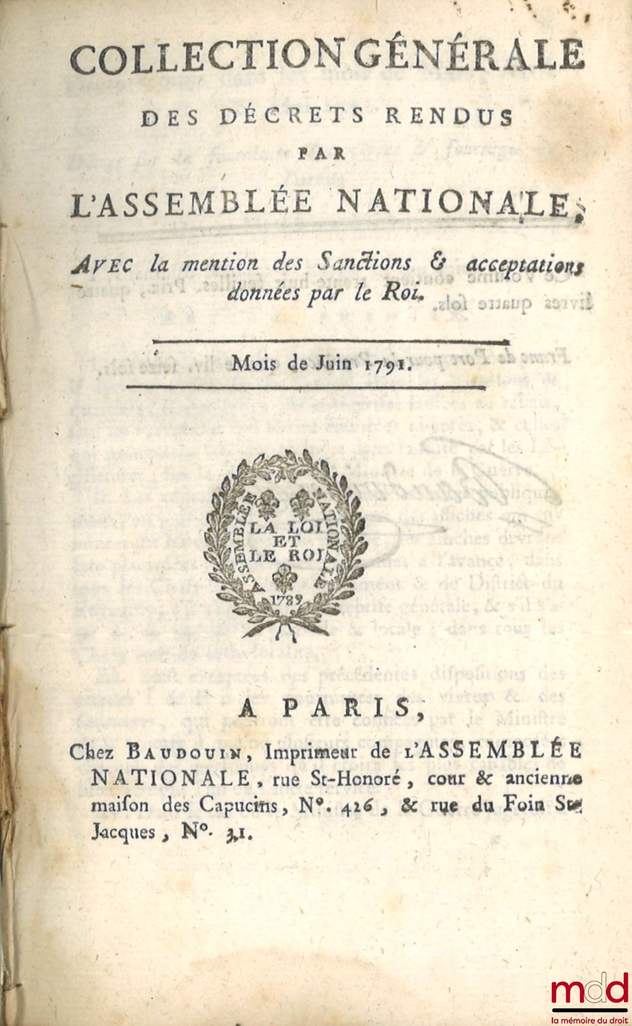 [Collection] – GENERAL COLLECTION OF DECREES ISSUED BY THE NATIONAL ASSEMBLY. With mention of the Sanctions and acceptances given by the King, August 1790 to July 1791