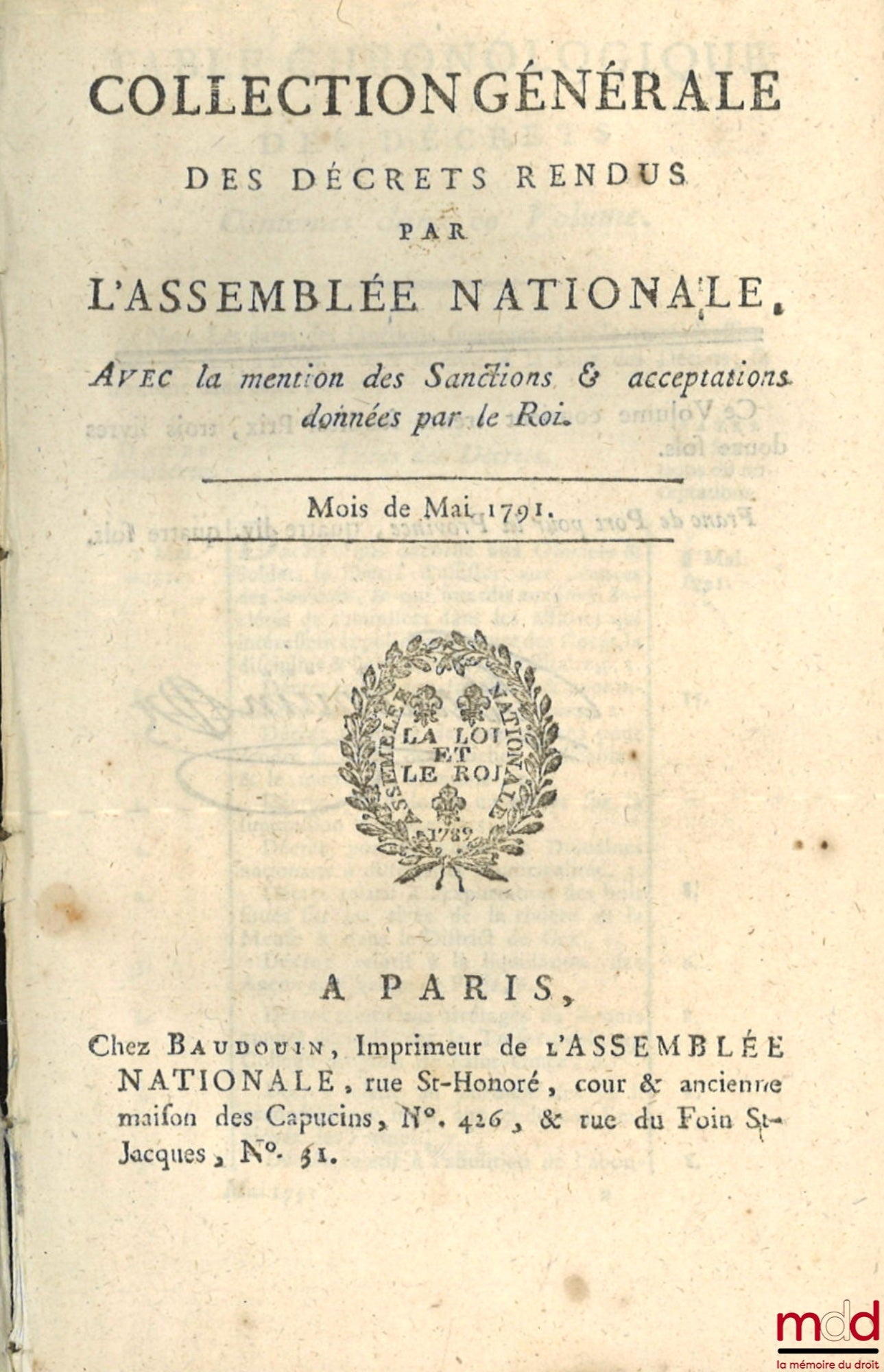 [Collection] – GENERAL COLLECTION OF DECREES ISSUED BY THE NATIONAL ASSEMBLY. With mention of the Sanctions and acceptances given by the King, August 1790 to July 1791