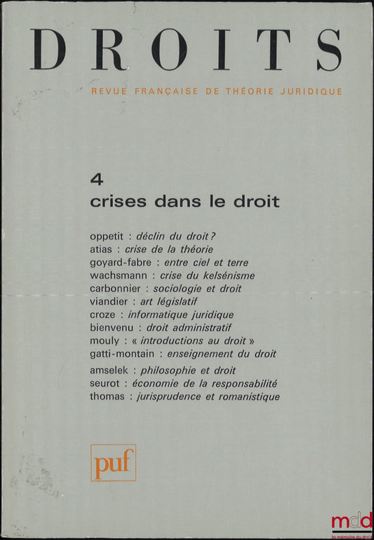 [RFTJ] – CRISES IN LAW, Rights, French Journal of Legal Theory, No. 4
