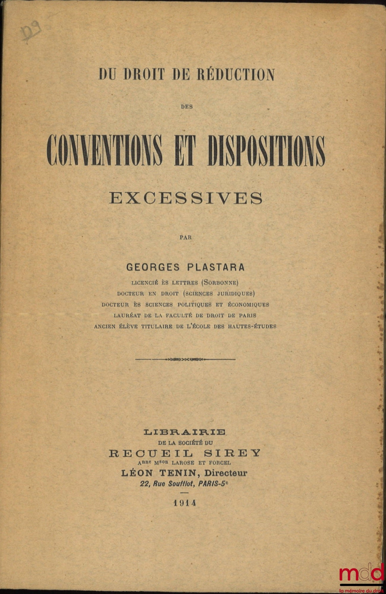 PLASTARA (Georges) – ON THE RIGHT OF REDUCTION OF CONVENTIONS AND EXCESSIVE PROVISIONS