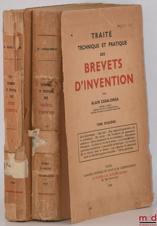 CASALONGA (Alain) – TECHNICAL AND PRACTICAL TREATISE ON PATENTS OF INVENTION, [mq. t. III]