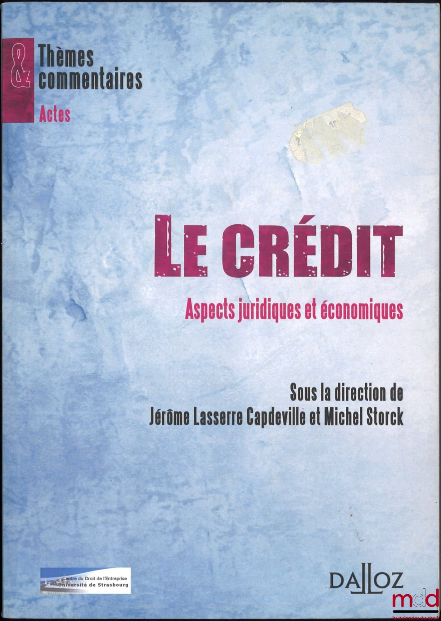 [Collective] – CREDIT, Legal and Economic Aspects, ed. Jérôme Lasserre Capdeville and Michel Storck