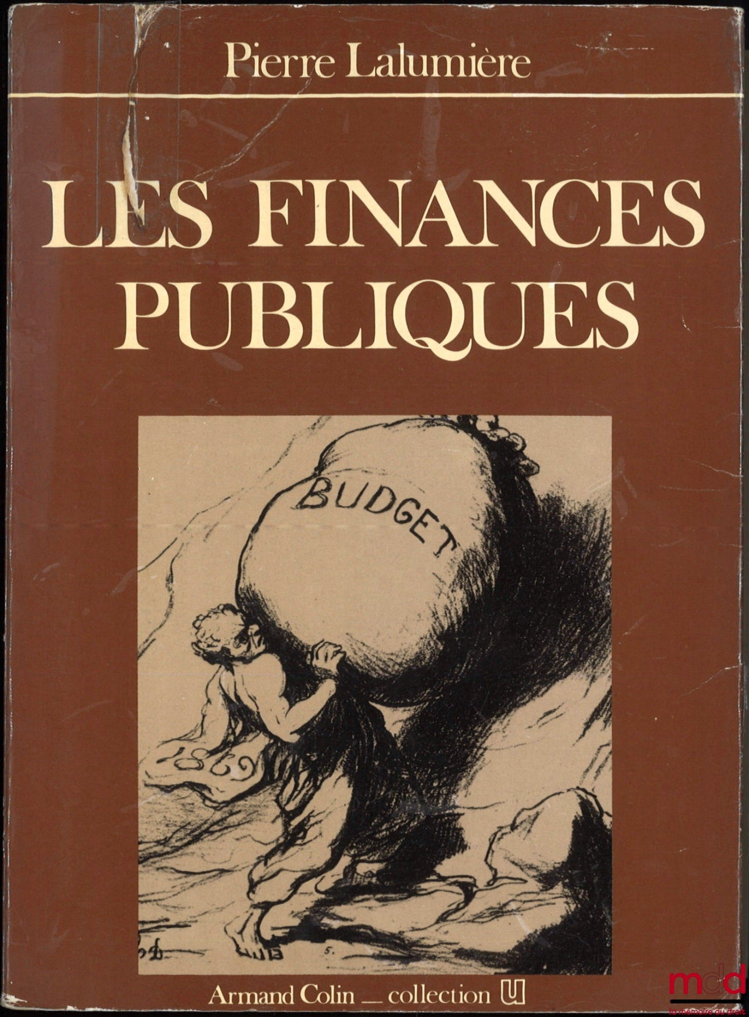 LALUMIÈRE (Pierre) – PUBLIC FINANCES, coll. U