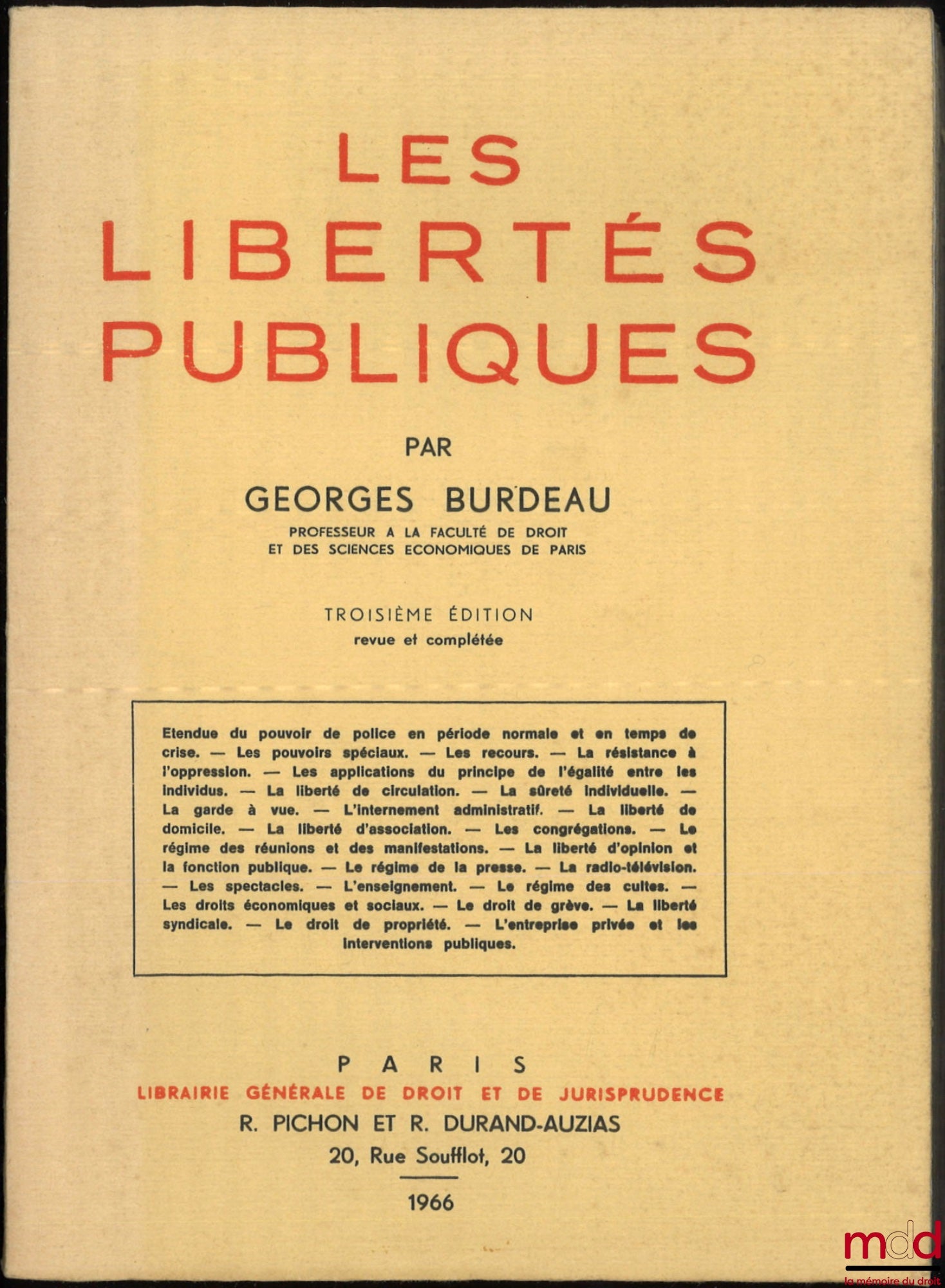BURDEAU (Georges) – LES LIBERTÉS PUBLIQUES, 4e éd. revue et complétée