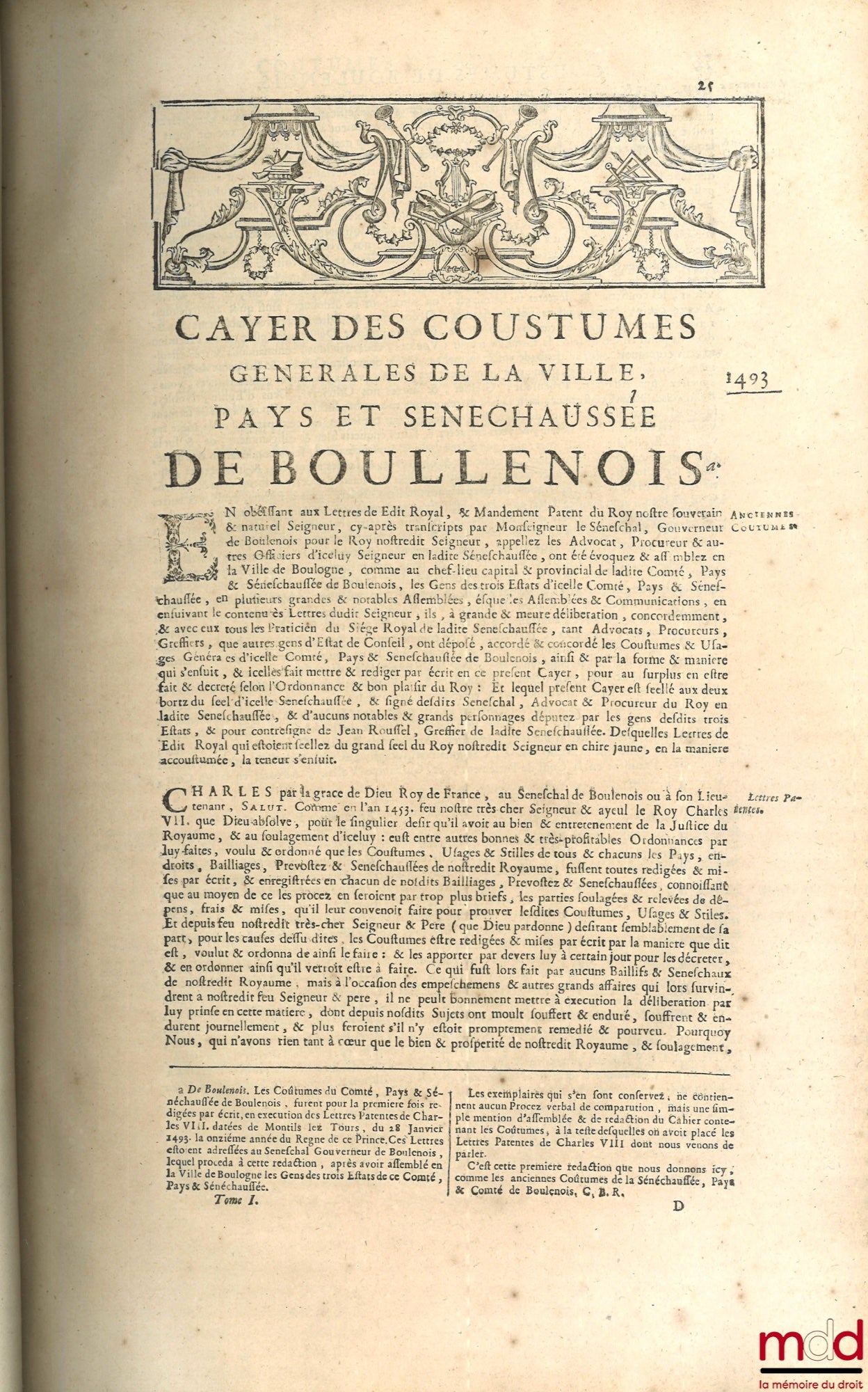 BOURDOT DE RICHEBOURG (Charles-Antoine) – NEW GENERAL CUSTOMARY OR BODY OF GENERAL AND PARTICULAR CUSTOMS OF FRANCE, AND OF THE PROVINCES KNOWN AS GAUL; accurately verified against the Originals kept in the Registry of the Parliament of Paris