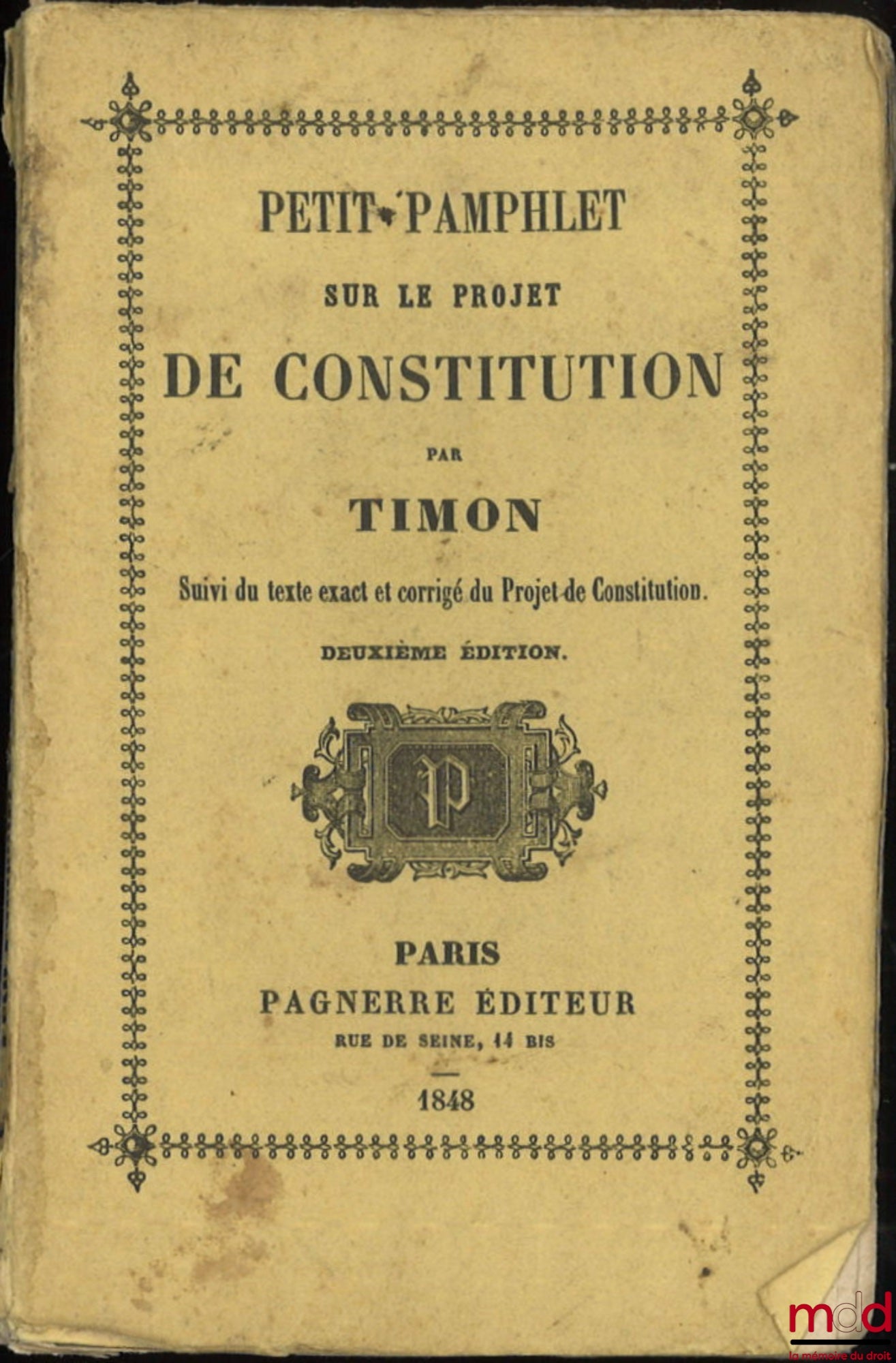 CORMENIN dit TIMON (Louis, Baron de) – SHORT PAMPHLET ON THE DRAFT CONSTITUTION