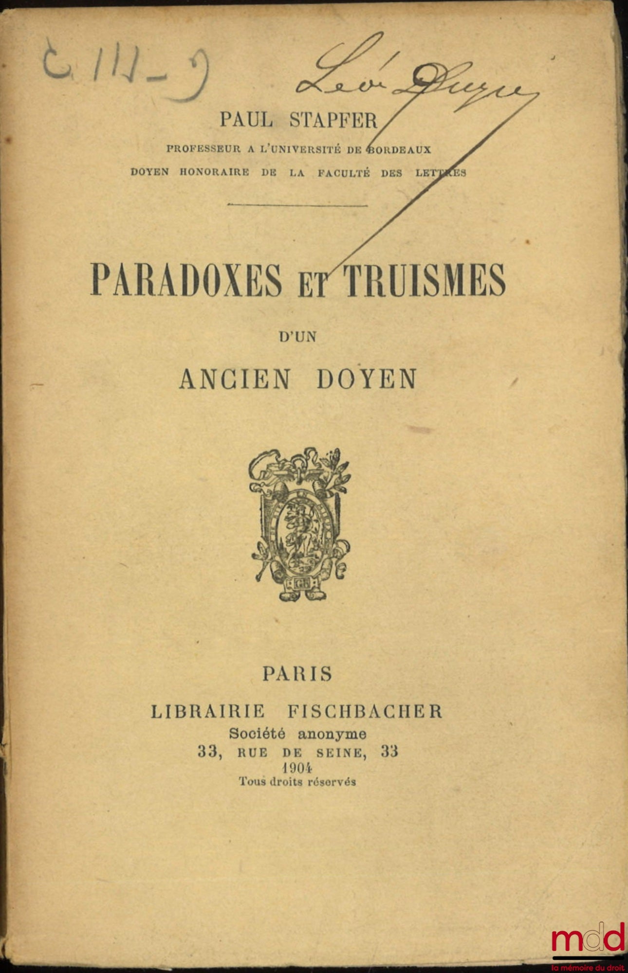 STAPFER (Paul) – PARADOXES AND TRUISMS OF A FORMER DEAN
