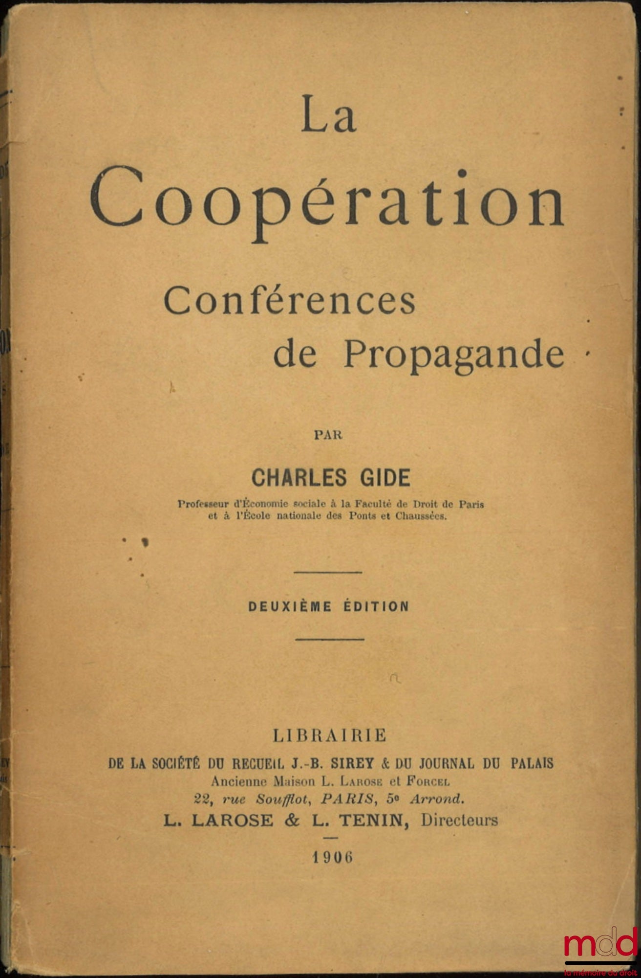 GIDE (Charles) – LA COOPÉRATION, Conférences de propagande, 2e éd.